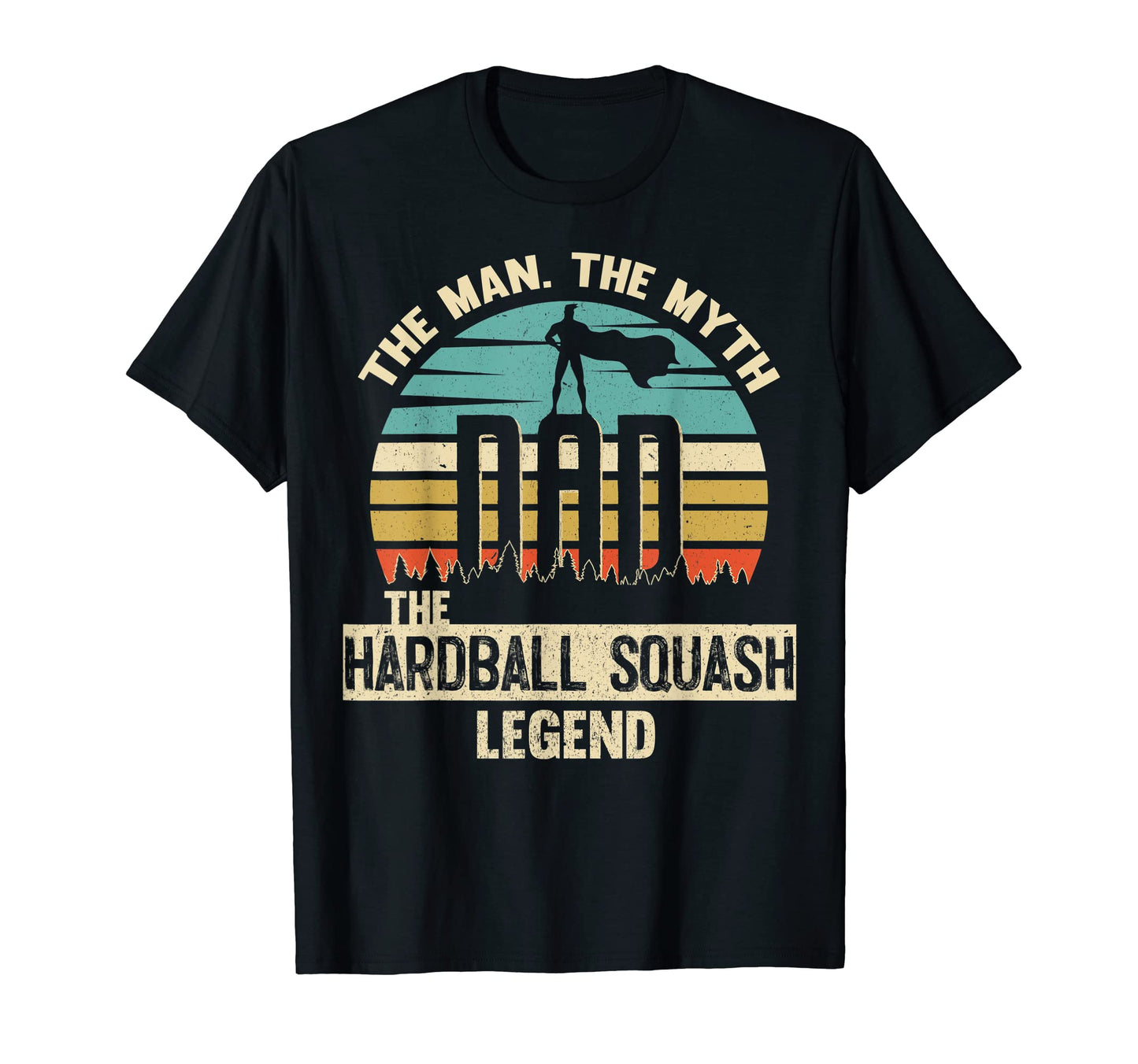 Myth Legend Dad Hardball Squash T-Shirt - Custom Art Print Unisex - T-Shirt, Sweatshirt, Hoodie