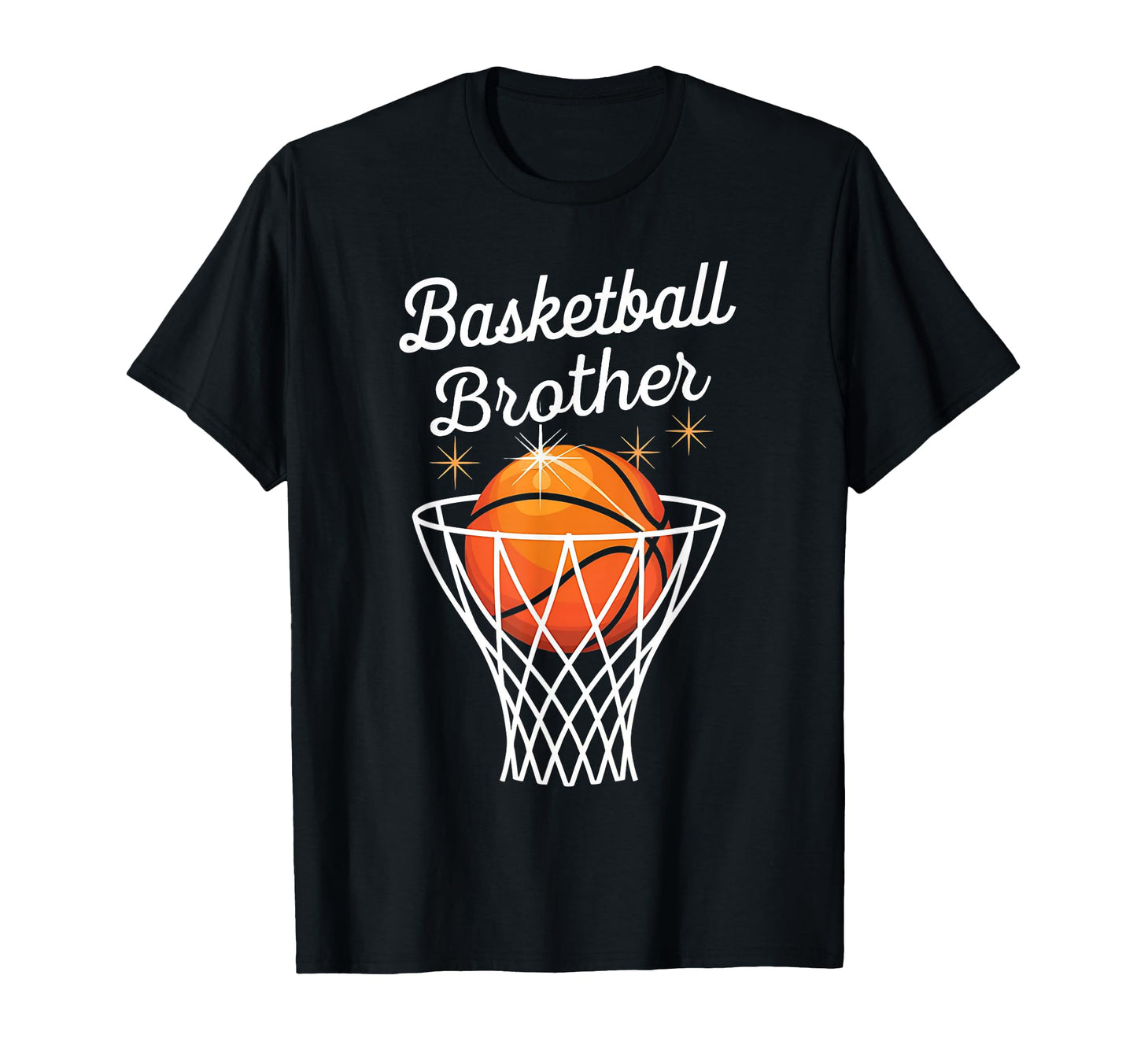 Basketball Brother Dad Basketball T-Shirt - Streetwear Style for Adults - T-Shirt, Sweatshirt, Hoodie