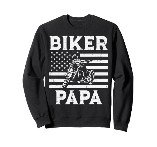 Biker Papa Us Flag Motorcycle Sweatshirt - Streetwear Style for Adults - T-Shirt, Sweatshirt, Hoodie
