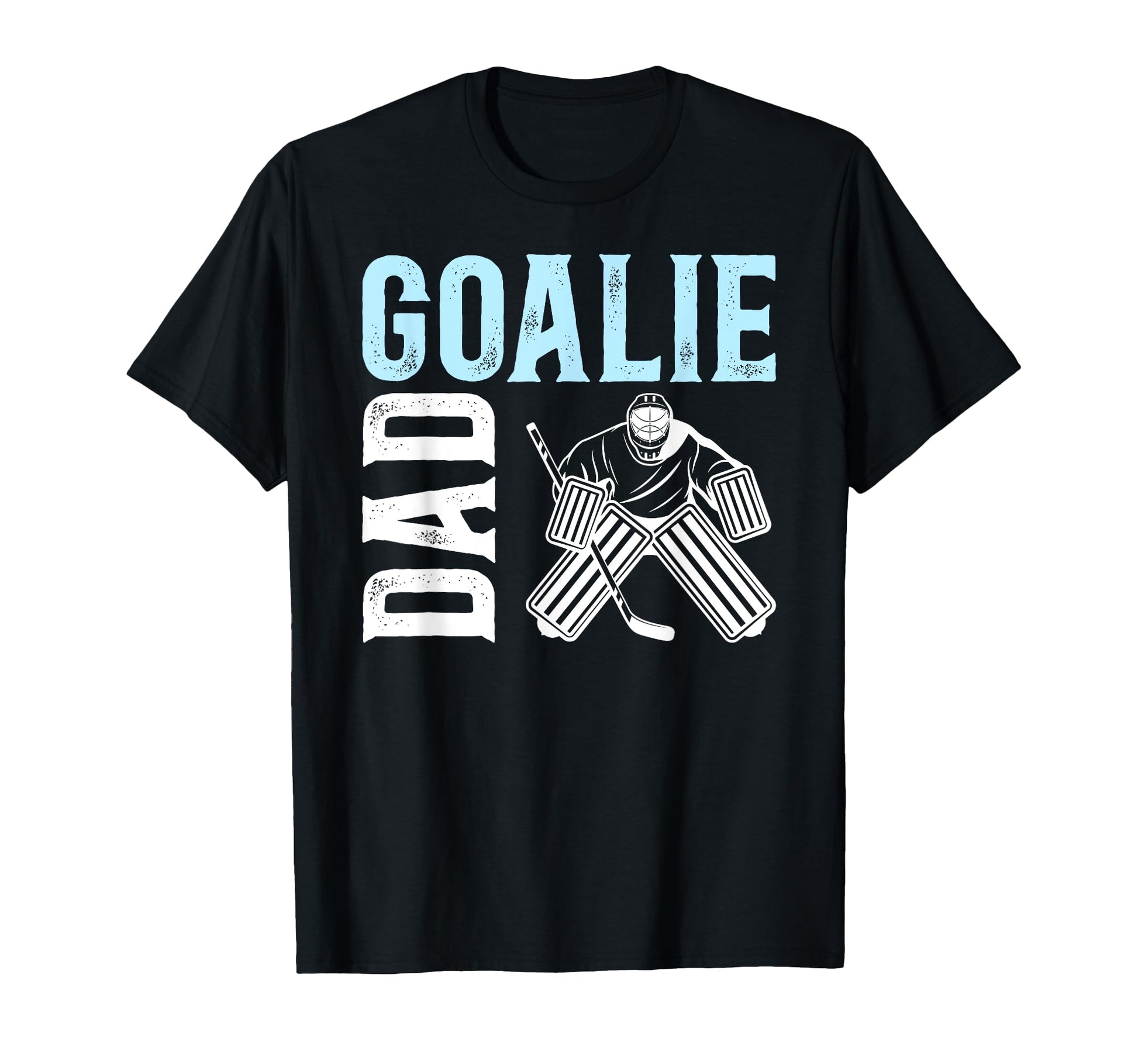 Ice Hockey Goalie Dad Ice Hockey T-Shirt - Minimalist Print Unisex - T-Shirt, Sweatshirt, Hoodie