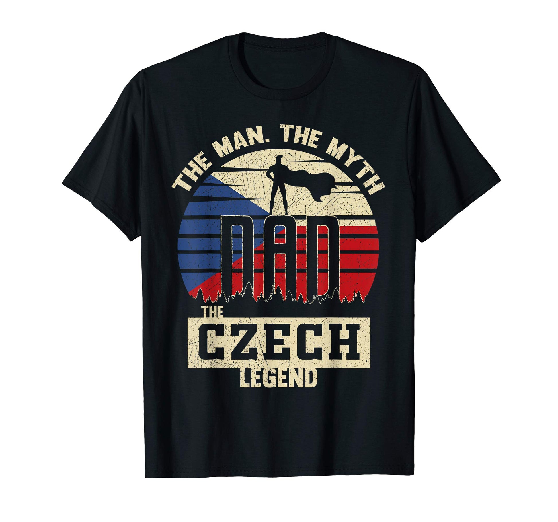 Myth Czech Legend Dad T-Shirt - Novelty Apparel Men Women - T-Shirt, Sweatshirt, Hoodie