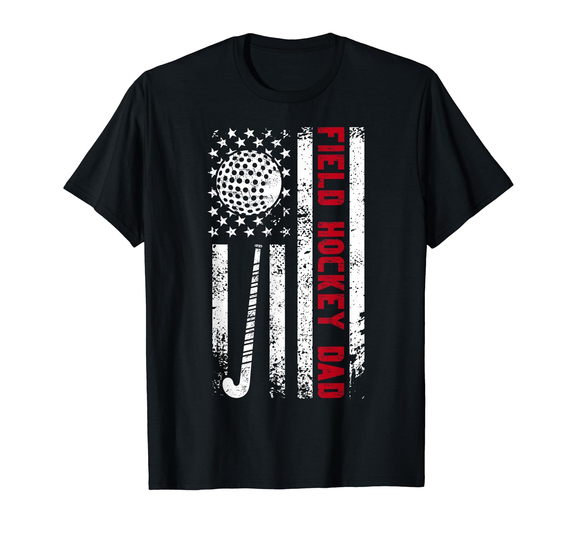 Field Hockey Dad Us Flag Dad Field Hockey T-Shirt - Graphic Print Unisex - T-Shirt, Sweatshirt, Hoodie