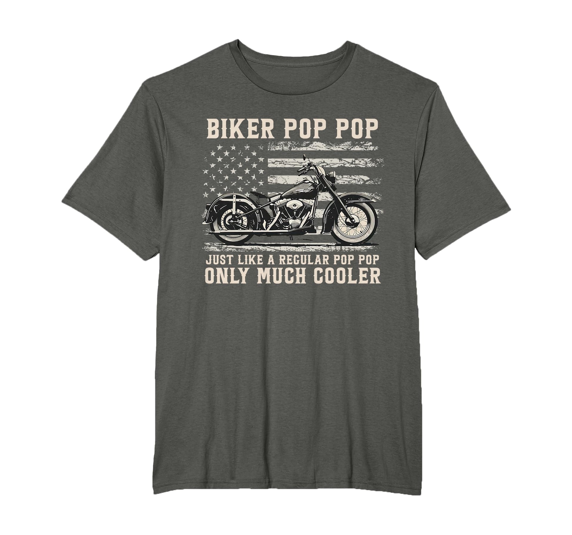 Biker Pop Pop Like Normal Pop Pop Only T-Shirt - Unique Graphic Men Women - T-Shirt, Sweatshirt, Hoodie