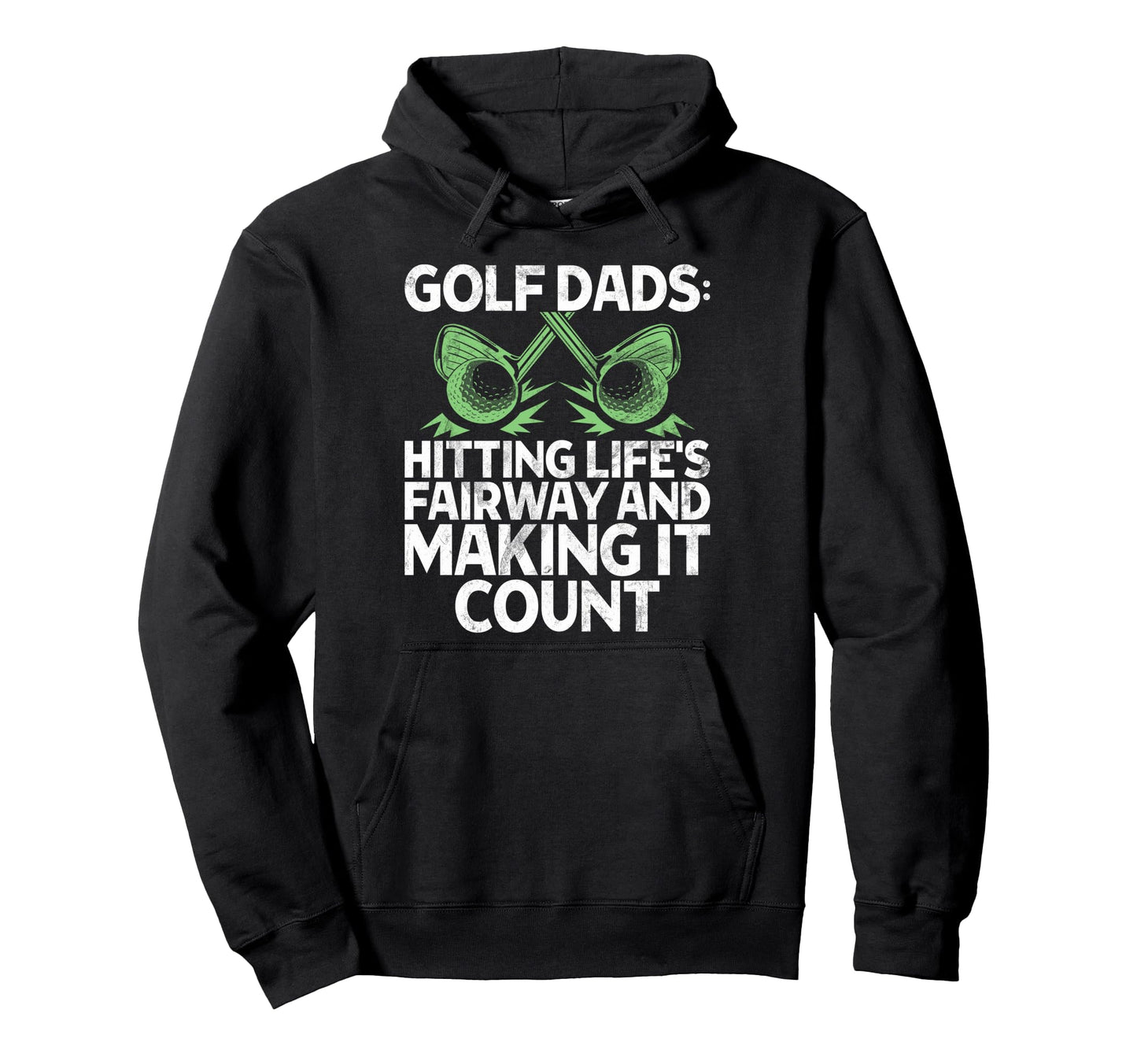 Hitting Lifes Fairway And Making It Hoodie - Aesthetic Graphic Men Women - T-Shirt, Sweatshirt, Hoodie