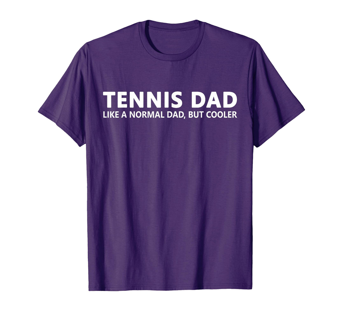 Tennis Father Tennis Dad T-Shirt - Custom Art Print for Adults - T-Shirt, Sweatshirt, Hoodie