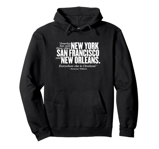 America Has Only 3 Cities New York San Hoodie - Novelty Apparel for Adults - T-Shirt, Sweatshirt, Hoodie