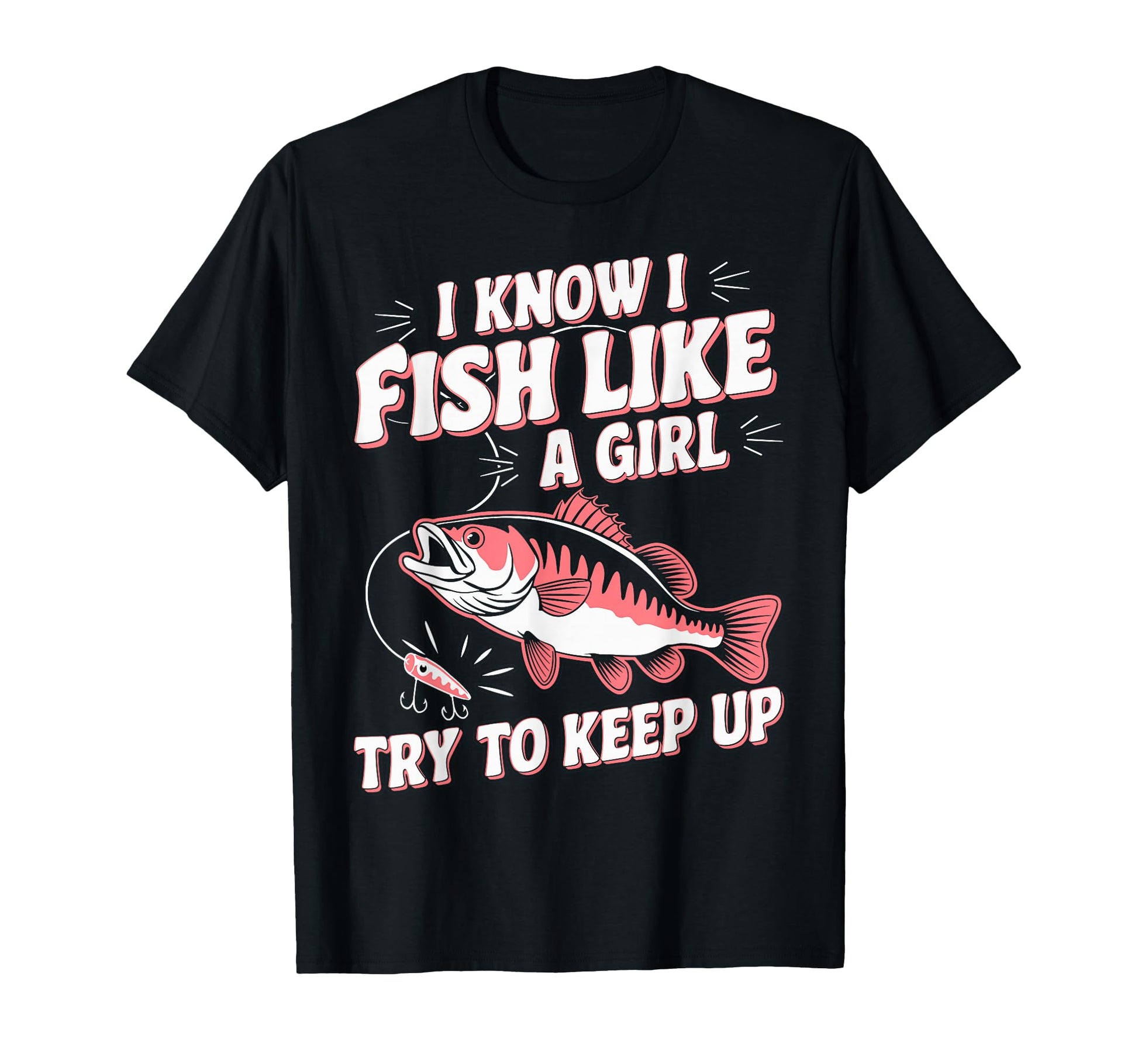 Fish Like Fish Fun Fishing Funny Fisherman T-Shirt - Graphic Print Unisex - T-Shirt, Sweatshirt, Hoodie