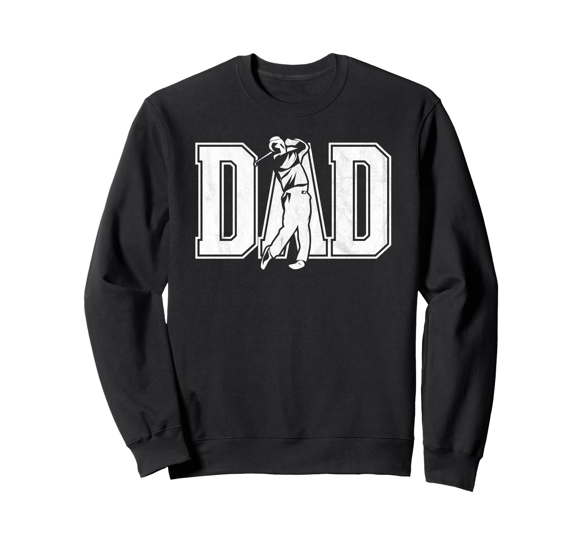 Golf Dad Funny Par Golfing Best Dad Sweatshirt - Novelty Apparel Men Women - T-Shirt, Sweatshirt, Hoodie