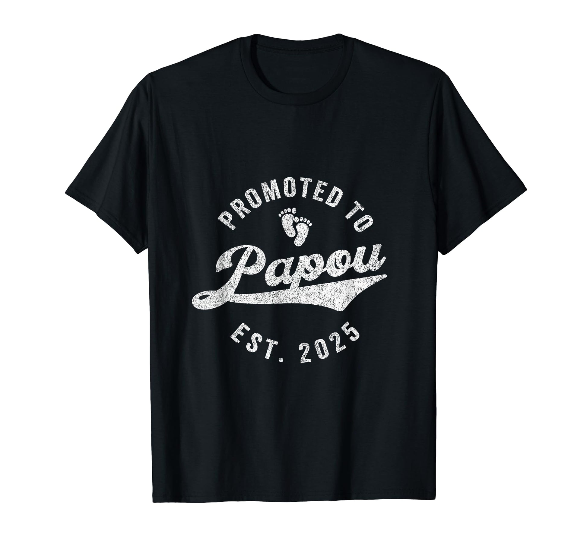 Promoted To Papou Est 2025 Greek Grandpa T-Shirt - Novelty Apparel Unisex - T-Shirt, Sweatshirt, Hoodie