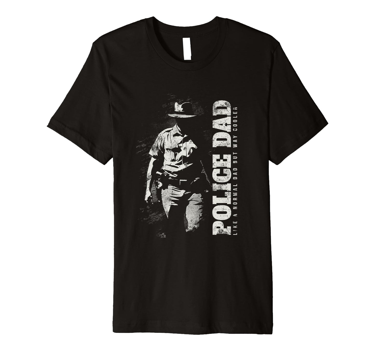 Mens Police Dad Like Normal Dad T-Shirt - Casual Everyday Wear for Adults - T-Shirt, Sweatshirt, Hoodie