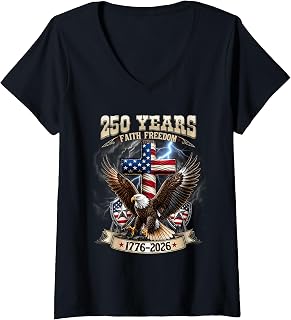 Women's 250 Years Faith Freedom 250th Anniversary USA Independence V-Neck T-Shirt Unisex T-shirt, Sweatshirt, Hoodie, Long Sleeve Tee - T-Shirt, Sweatshirt, Hoodie