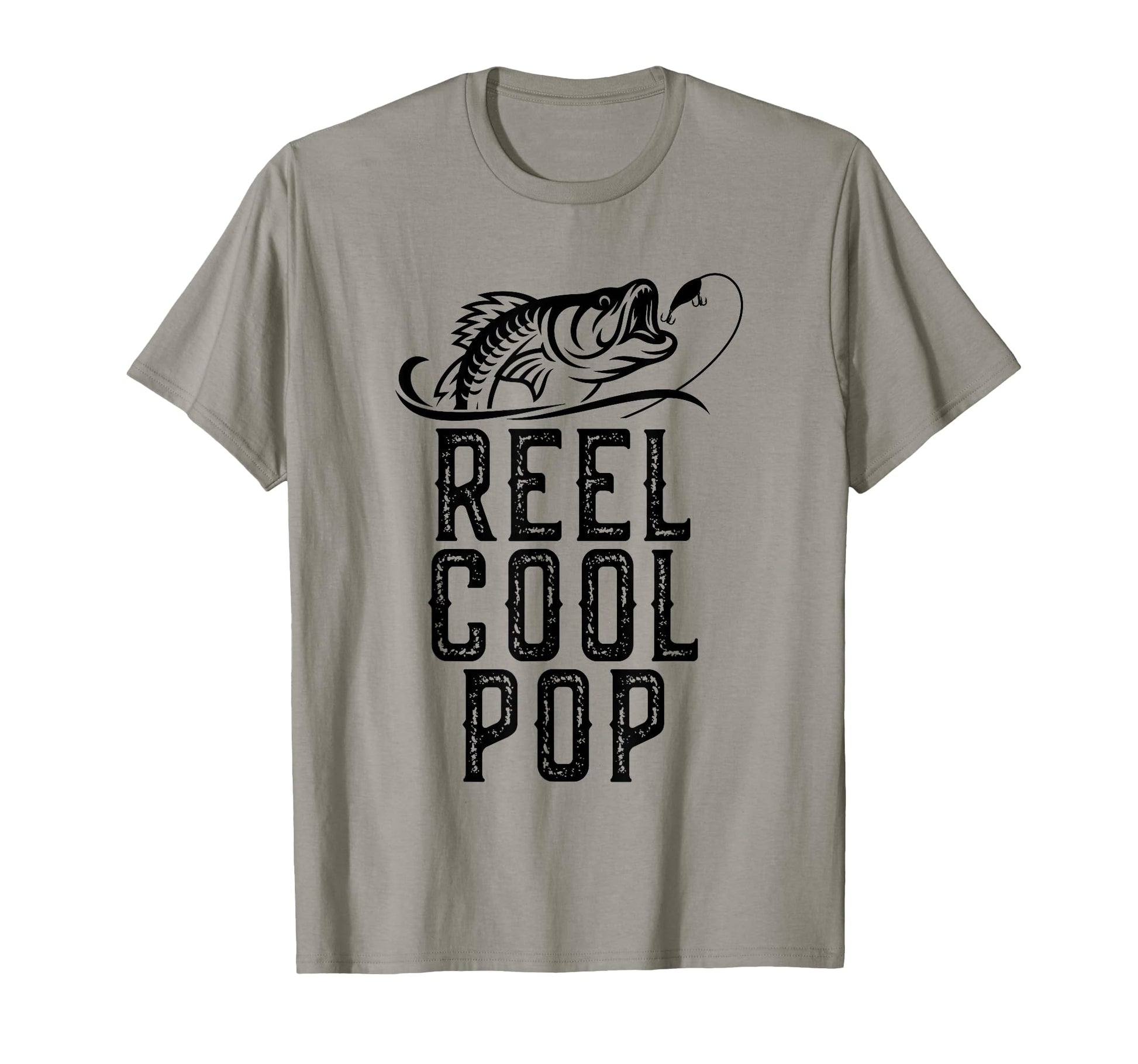 Reel Pop Fishing Funny Grandpa T-Shirt - Streetwear Style for Adults - T-Shirt, Sweatshirt, Hoodie