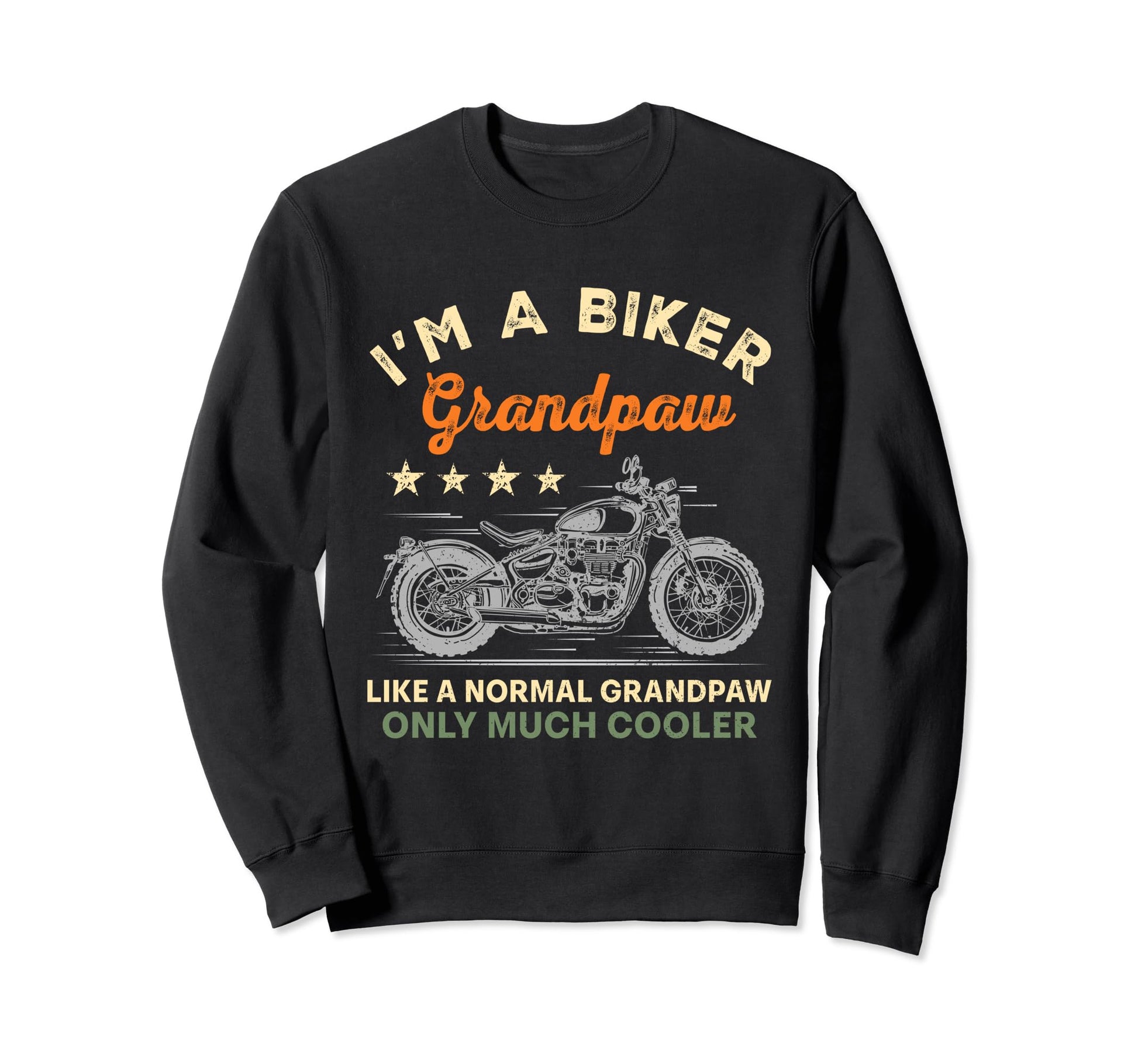 Im Biker Grandpaw Motorcycle Sweatshirt - Minimalist Print for Adults - T-Shirt, Sweatshirt, Hoodie