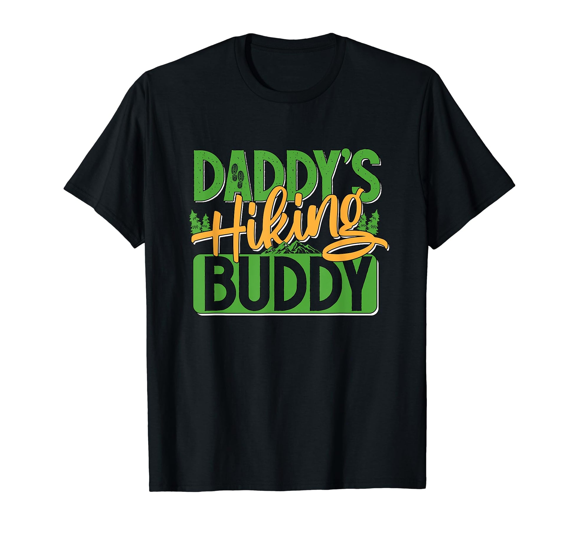 Daddys Hiking Buddy Dad And Future T-Shirt - Novelty Apparel for Adults - T-Shirt, Sweatshirt, Hoodie