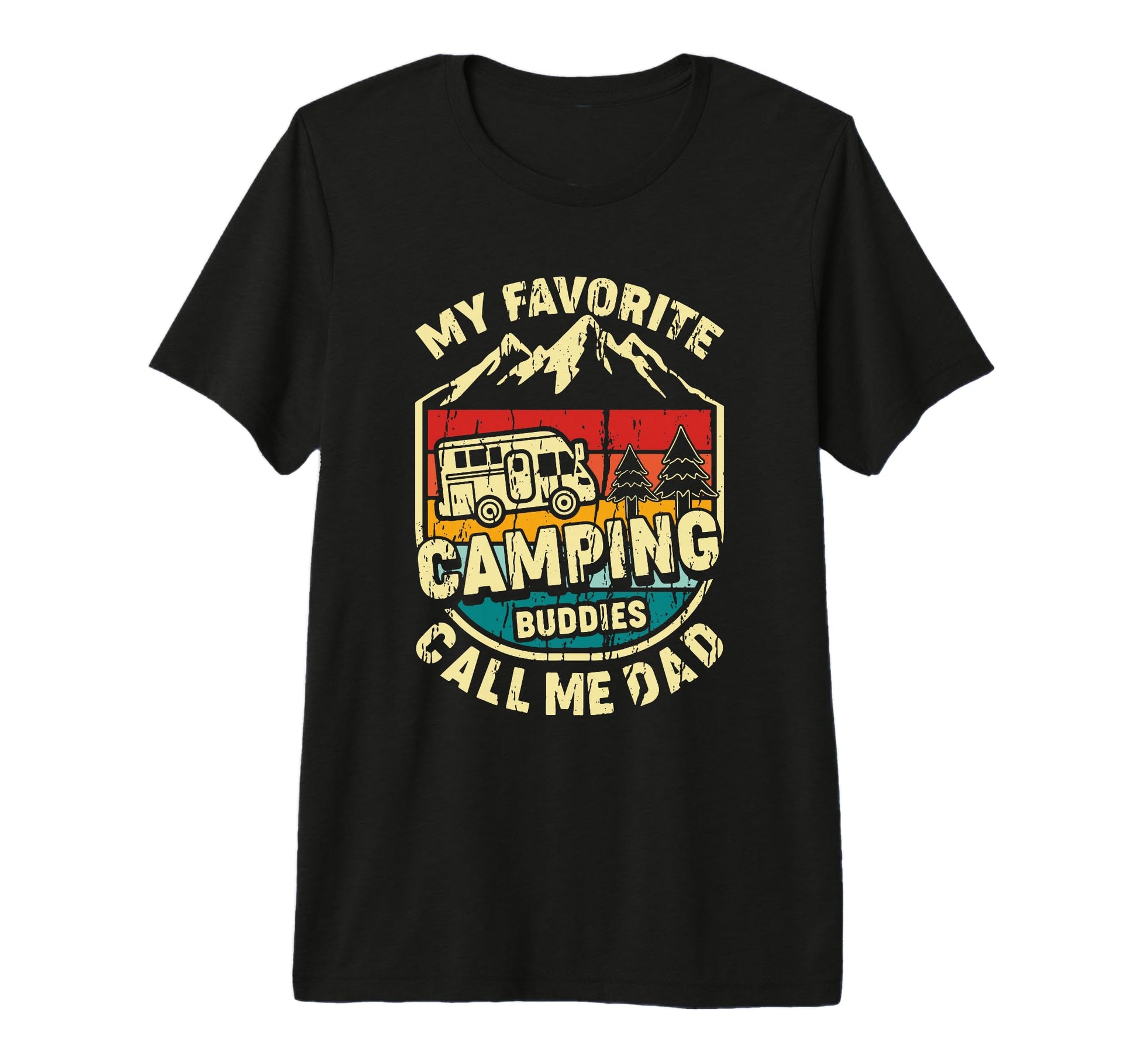 My Favorite Camping Buddies Call Me Dad T-Shirt - Graphic Print Unisex - T-Shirt, Sweatshirt, Hoodie