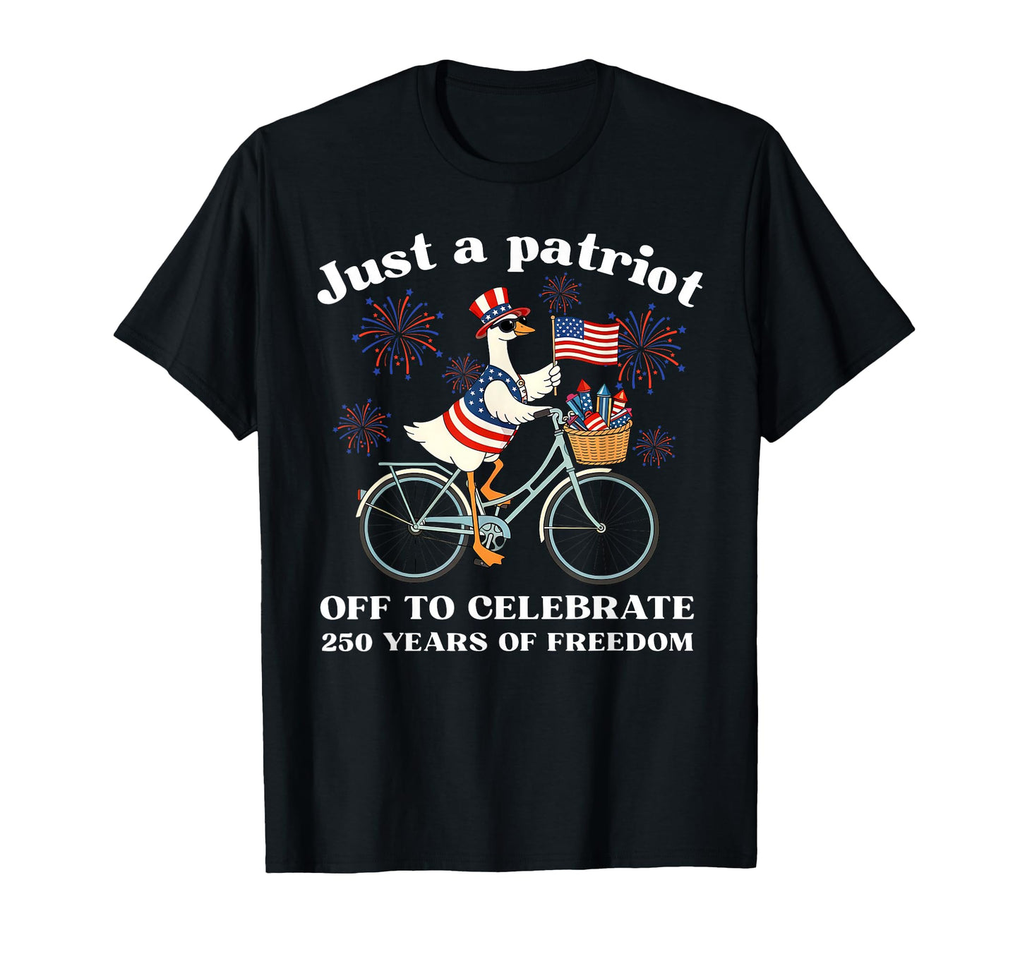Just Patriot Off To Celebrate Goose T-Shirt - Fun Novelty Design Unisex - T-Shirt, Sweatshirt, Hoodie