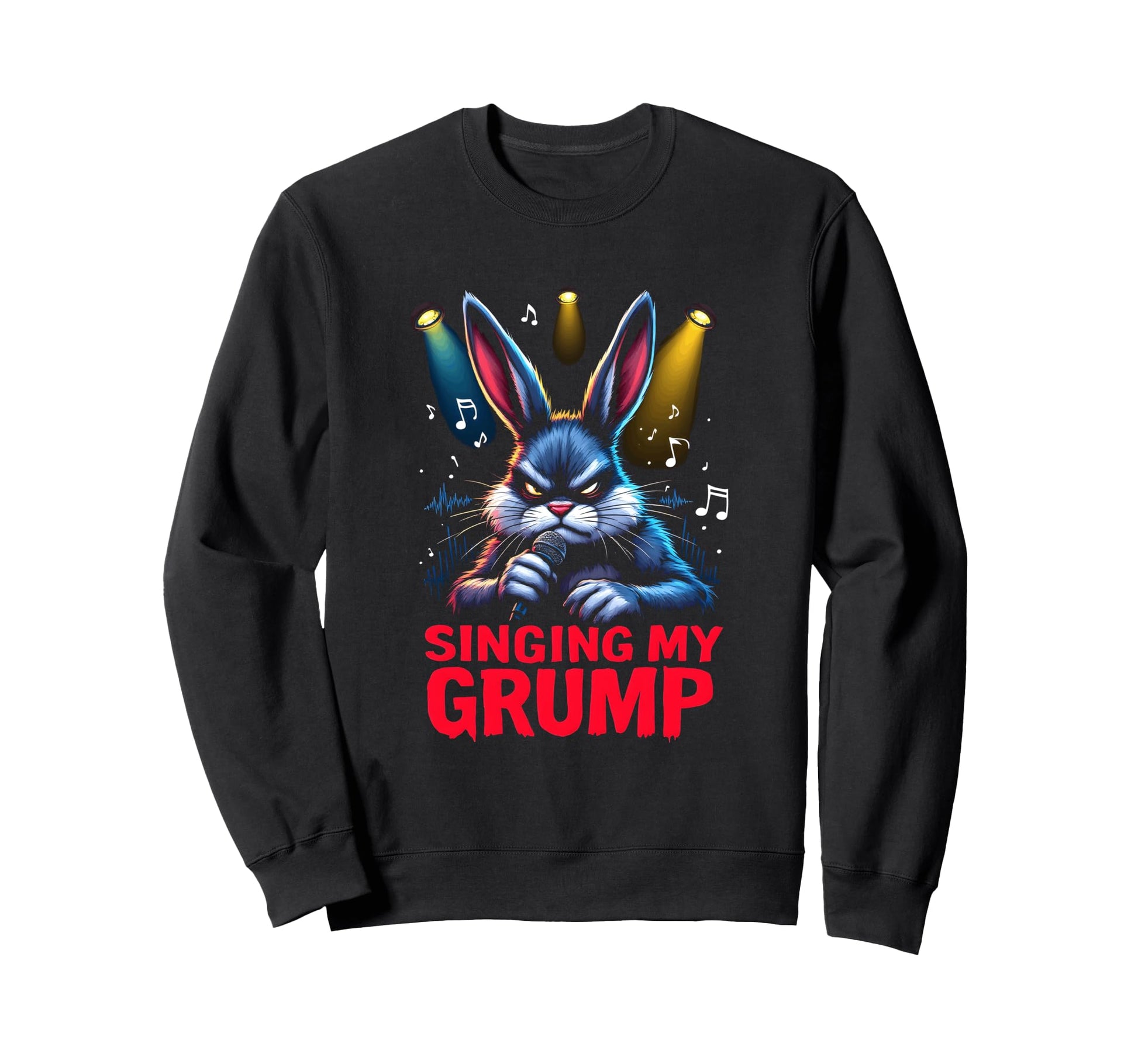 Grumpy Bunny Music Lovers Pop Star Sweatshirt - Unique Graphic Men Women - T-Shirt, Sweatshirt, Hoodie