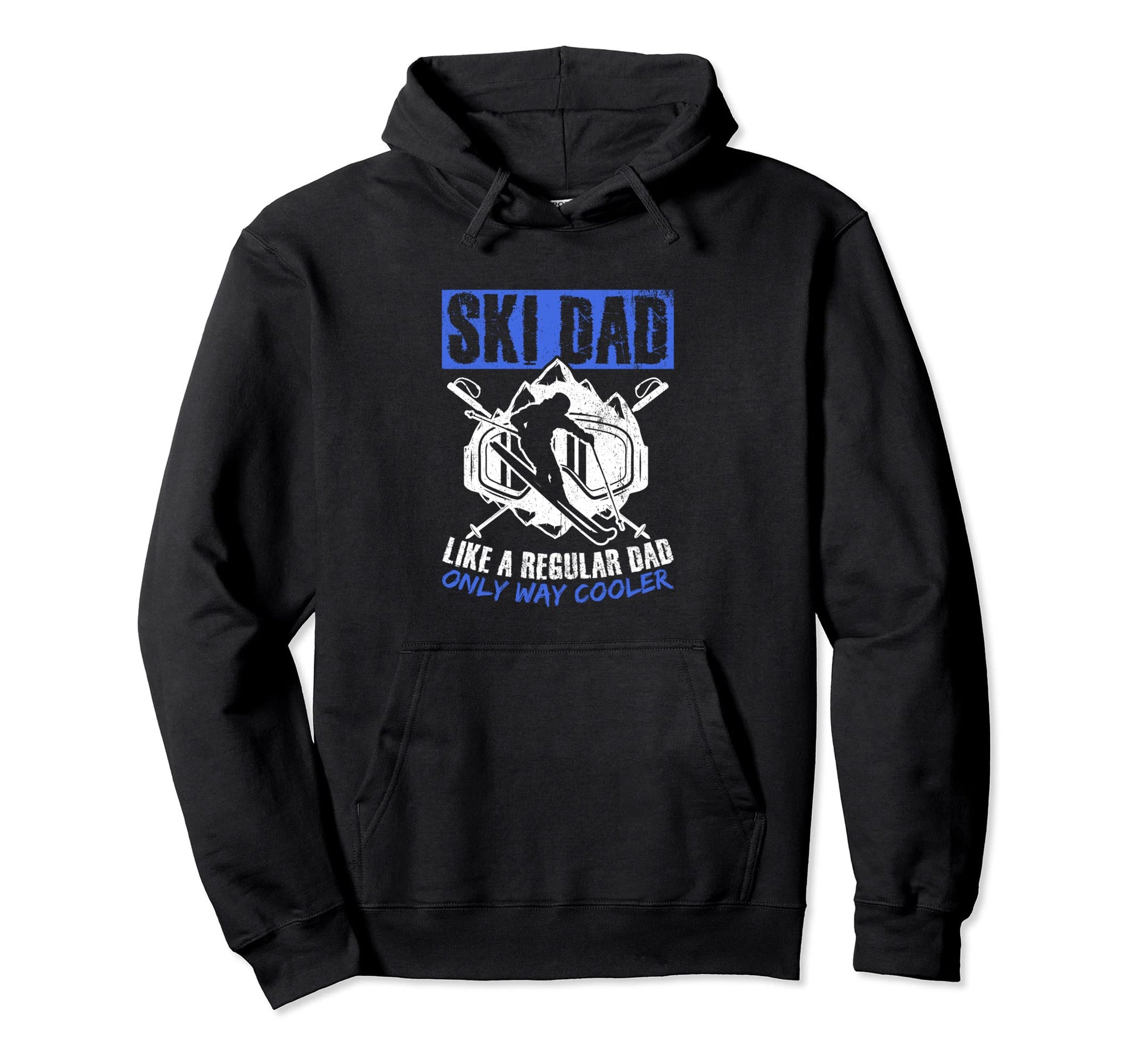 Ski Dad Like Regular Dad Only Way Cooler Hoodie - Minimalist Print Unisex - T-Shirt, Sweatshirt, Hoodie