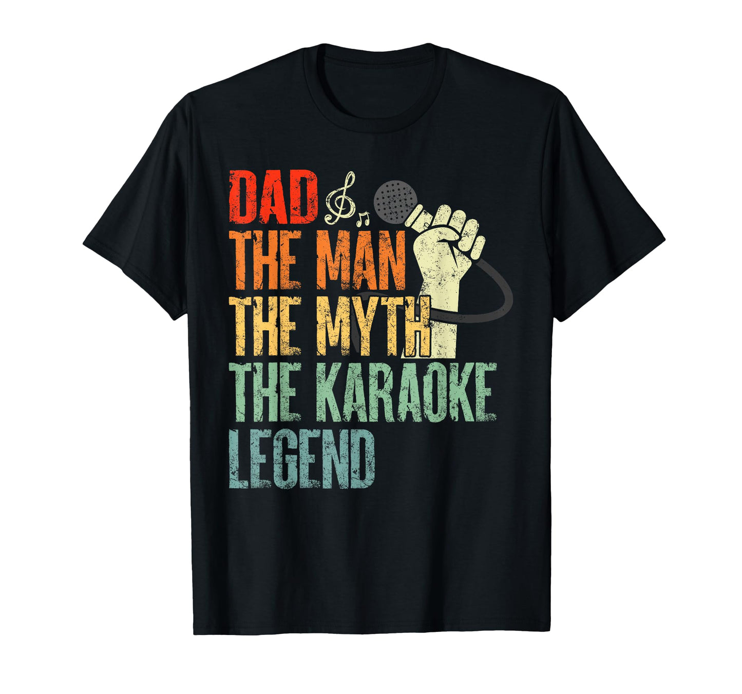 Dad Myth Legend Karaoke Dad T-Shirt - Streetwear Style for Adults - T-Shirt, Sweatshirt, Hoodie