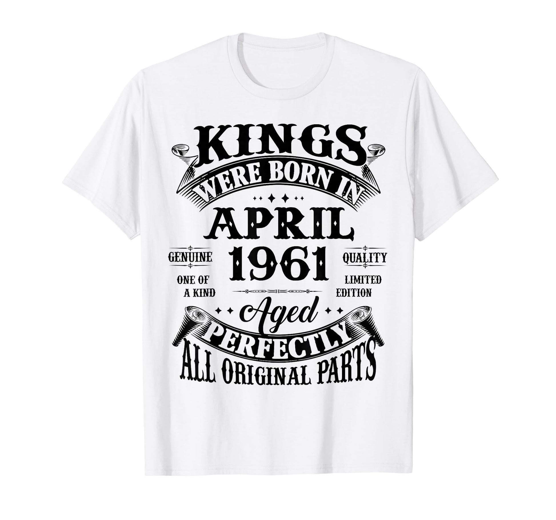 65Th Birthday Gift Kings Born April T-Shirt - Streetwear Style for Adults - T-Shirt, Sweatshirt, Hoodie