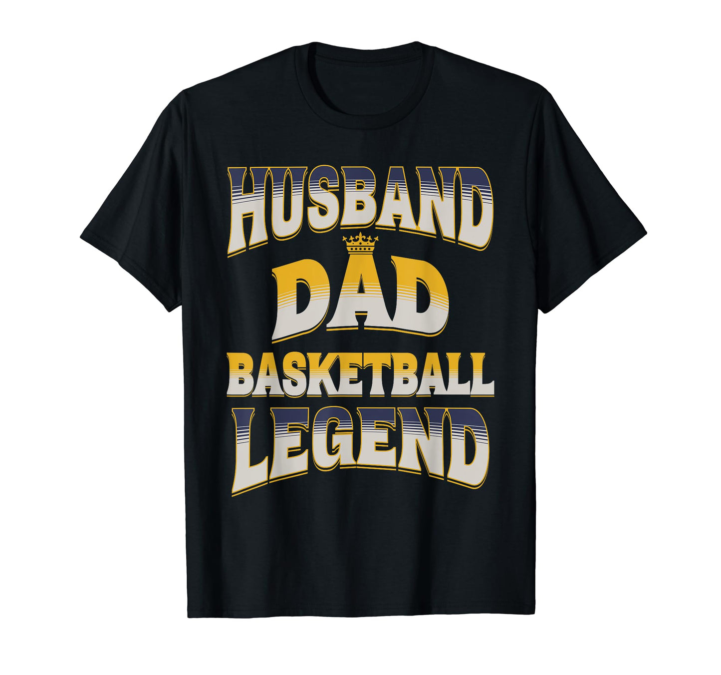 Husband Dad Basketball Legend T-Shirt - Aesthetic Graphic for Adults - T-Shirt, Sweatshirt, Hoodie