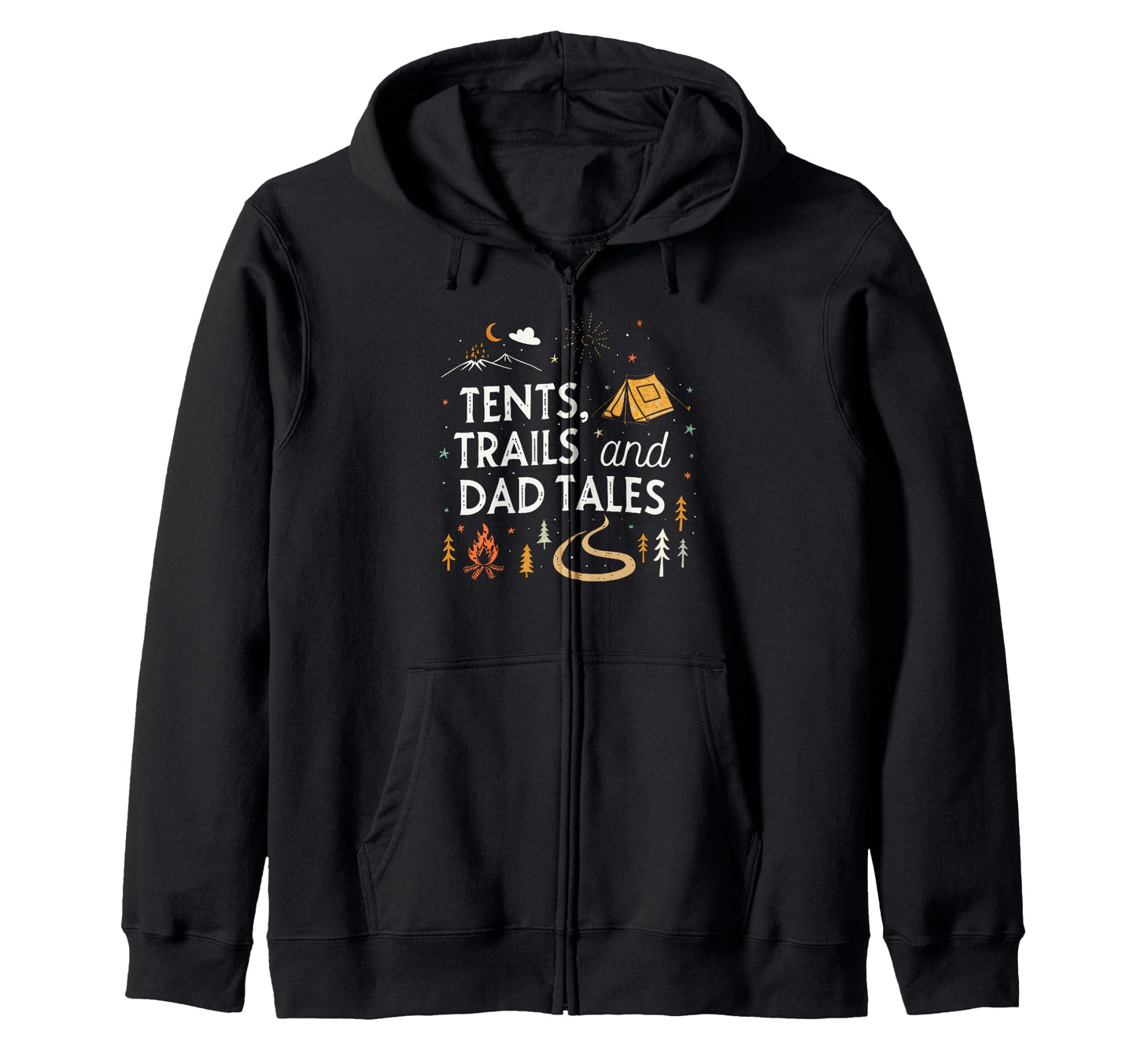 Tents Trails And Dad Tales Hiking Sweatshirt - Custom Art Print Unisex - T-Shirt, Sweatshirt, Hoodie