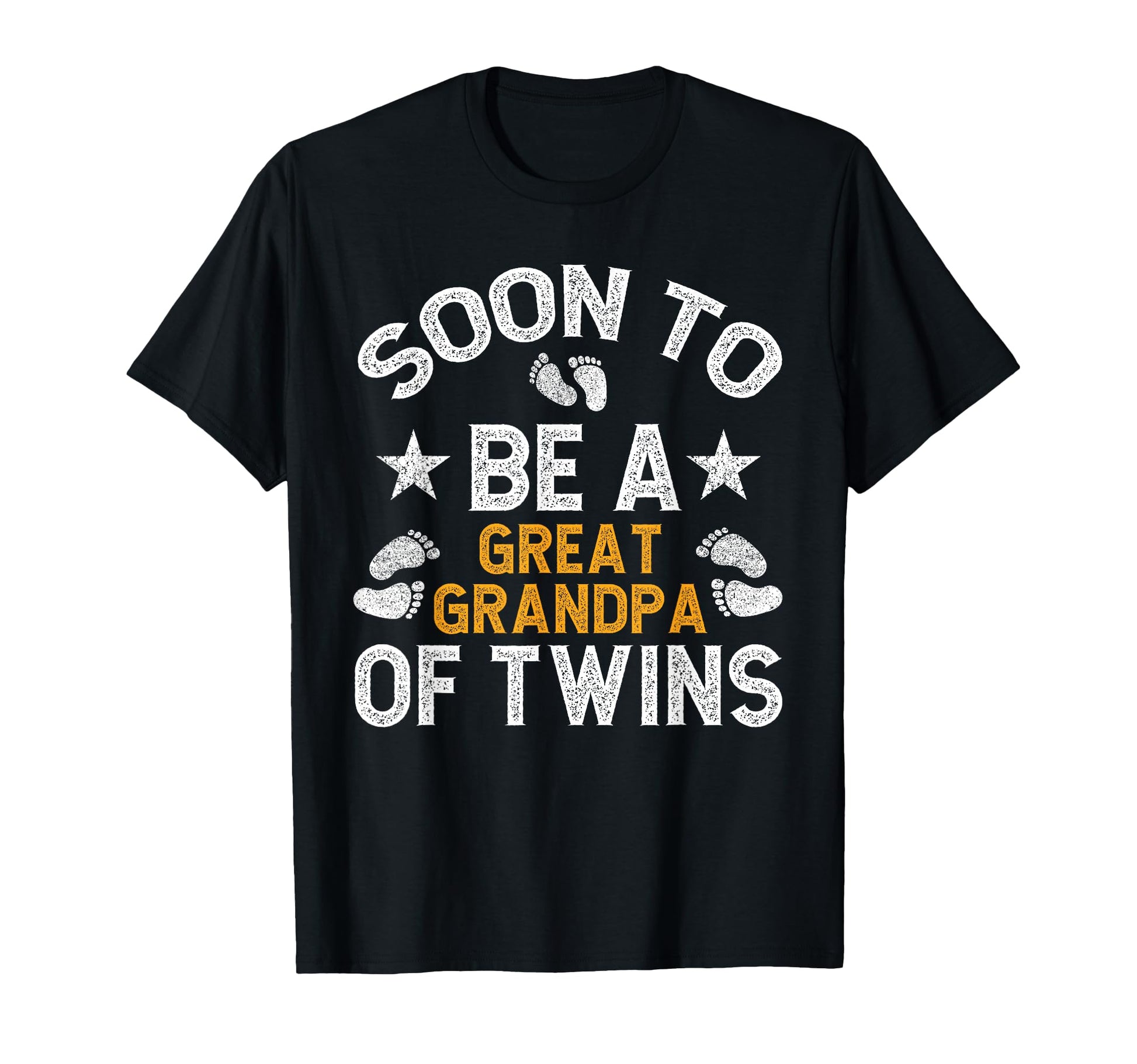 Soon To Be Promoted To Twin Great Grandpa T-Shirt - Unique Graphic Unisex - T-Shirt, Sweatshirt, Hoodie