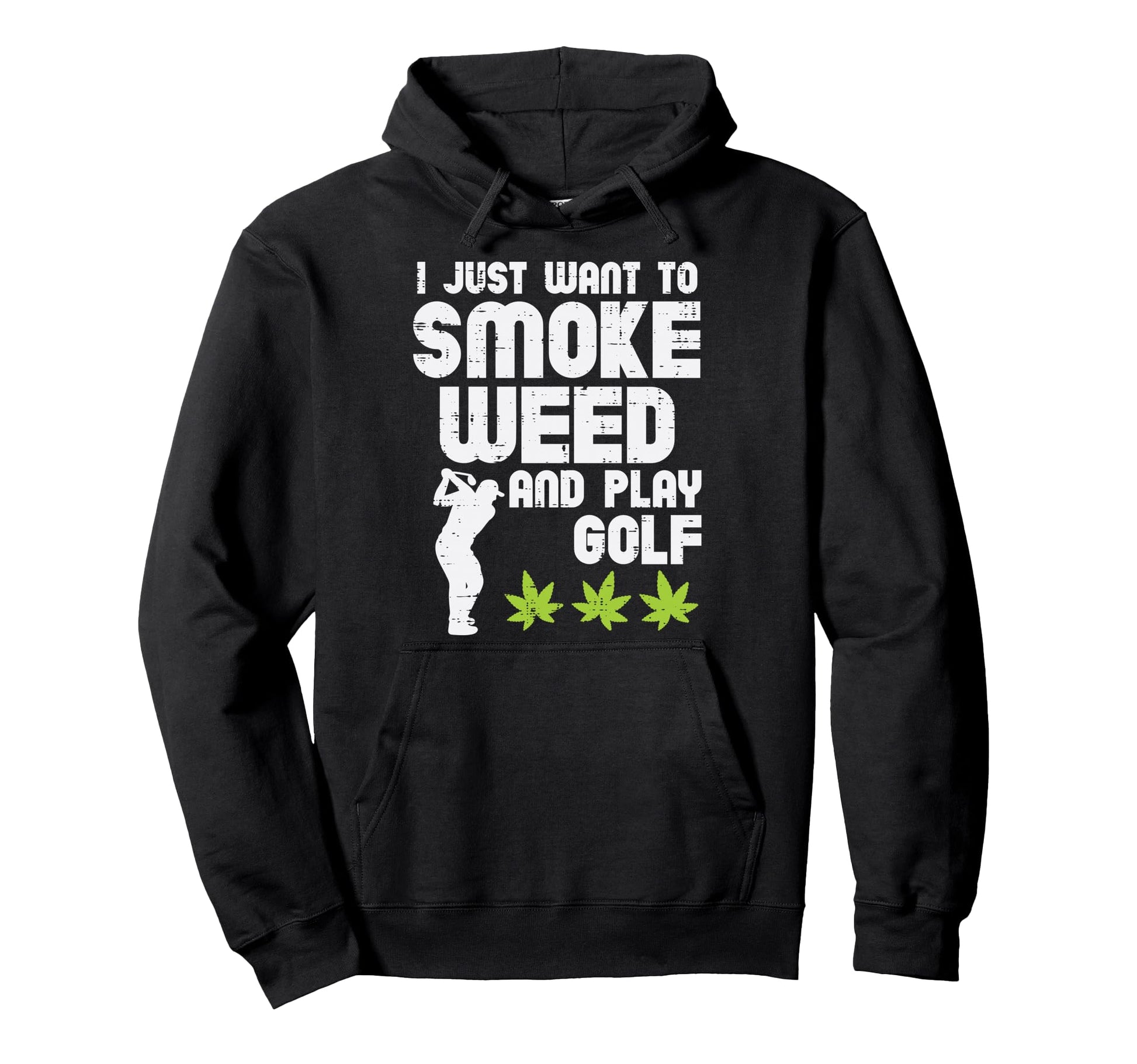 Smoke Weed Play Golf Golfing Hoodie - Aesthetic Graphic for Adults - T-Shirt, Sweatshirt, Hoodie