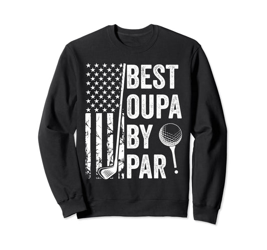 Best Oupa Par Usa Flag Golf Fathers Sweatshirt - Custom Art Print Unisex - T-Shirt, Sweatshirt, Hoodie