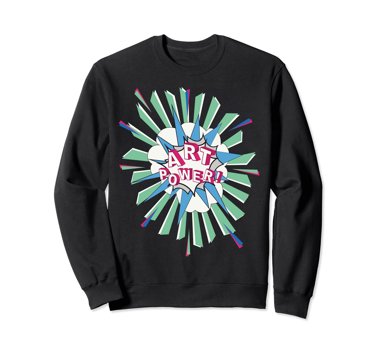 Pop Art Power 60S Star Artist Comic Sweatshirt - Custom Art Print Unisex - T-Shirt, Sweatshirt, Hoodie