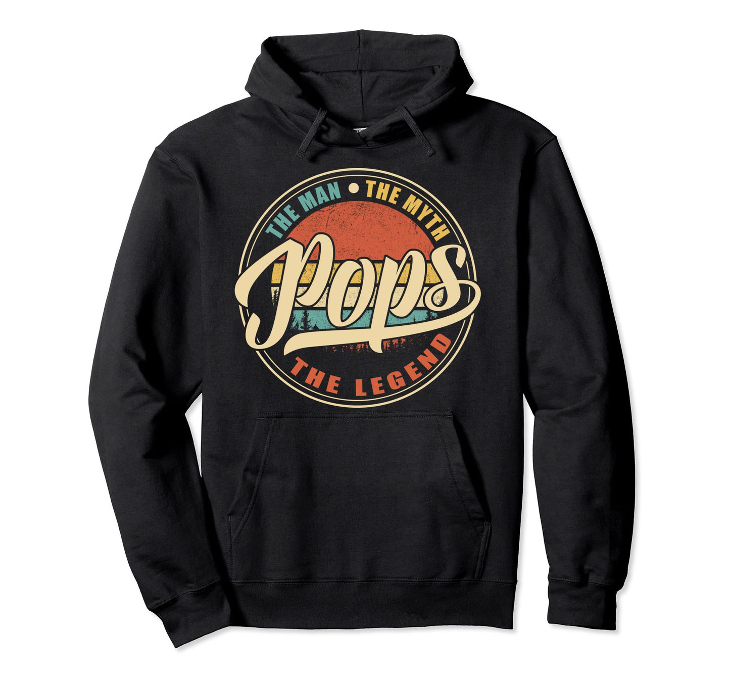 Pops Myth Legend Fathers Day Hoodie - Trendy Graphic Men Women - T-Shirt, Sweatshirt, Hoodie
