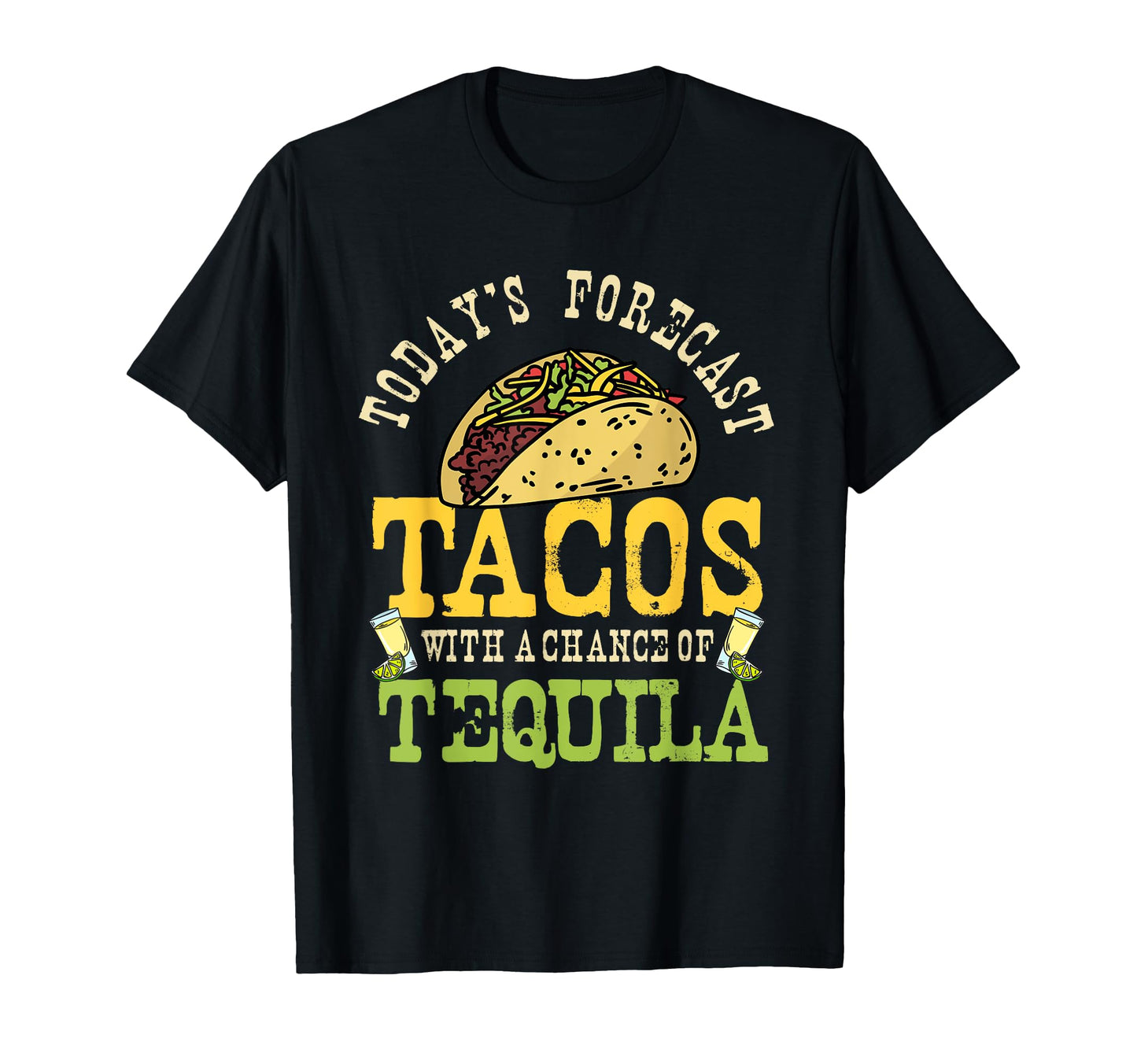 Funny Tacos And Tequila Mexican Food T-Shirt - Novelty Apparel for Adults - T-Shirt, Sweatshirt, Hoodie