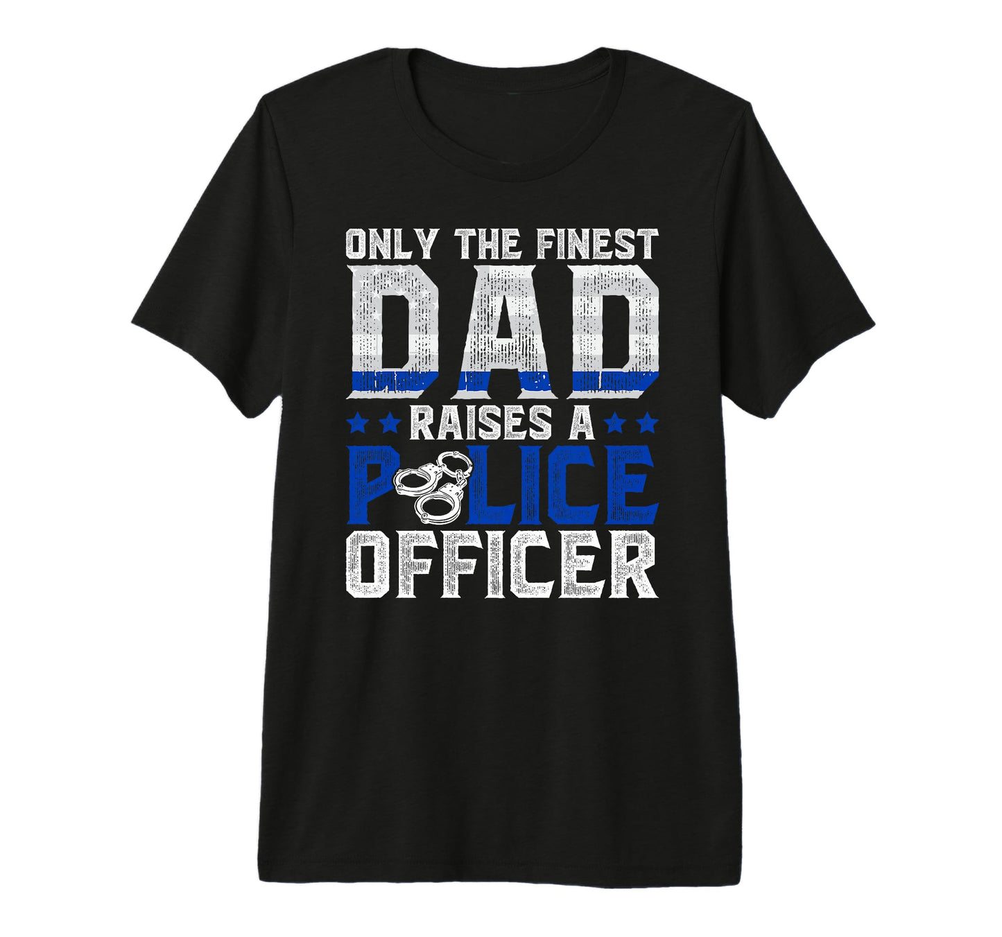 Mens Police Dad Proud Policeman Dad Police T-Shirt - Trendy Graphic Unisex - T-Shirt, Sweatshirt, Hoodie