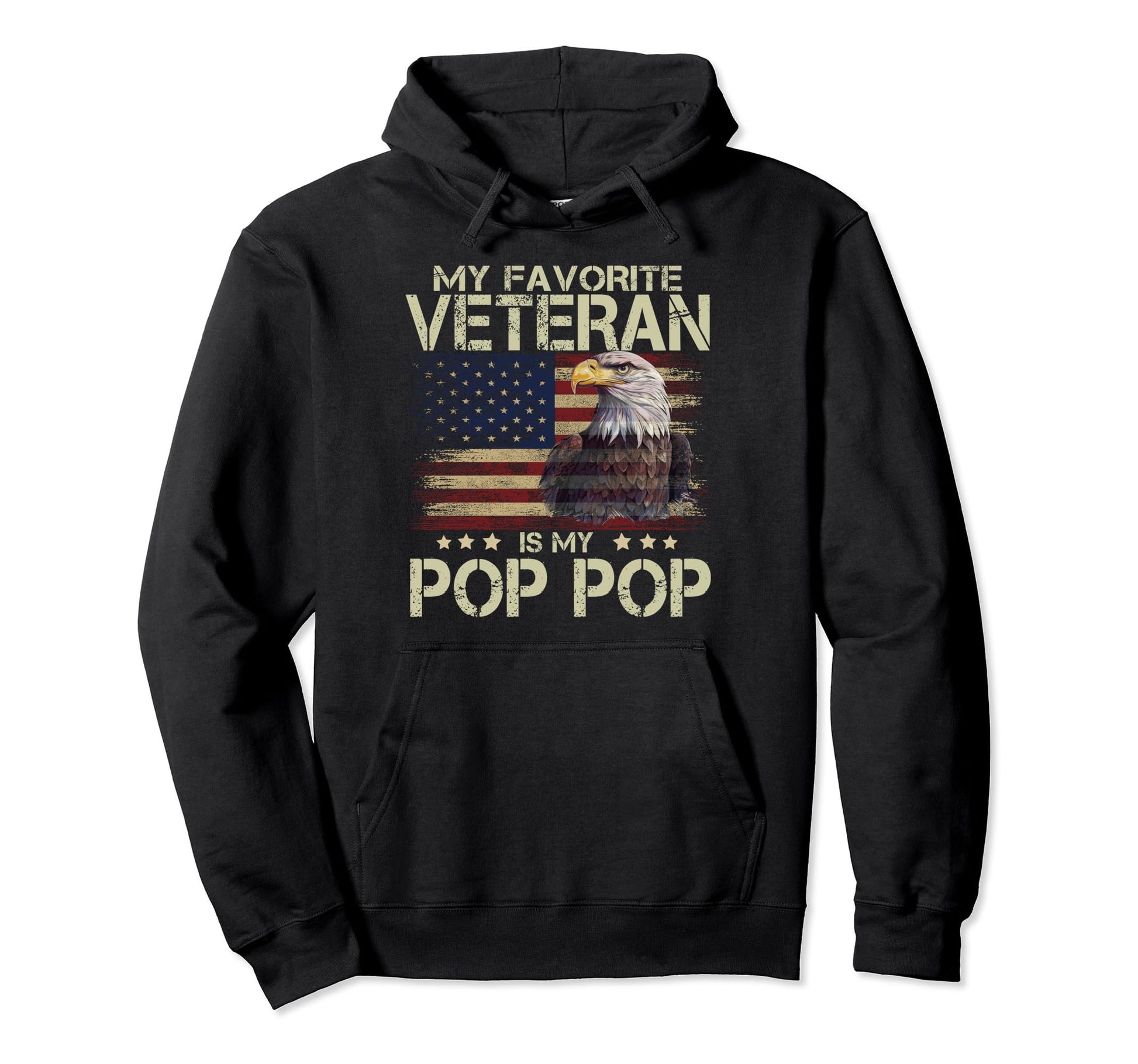 My Favorite Veteran Is My Pop Pop Usa Hoodie - Trendy Graphic Men Women - T-Shirt, Sweatshirt, Hoodie