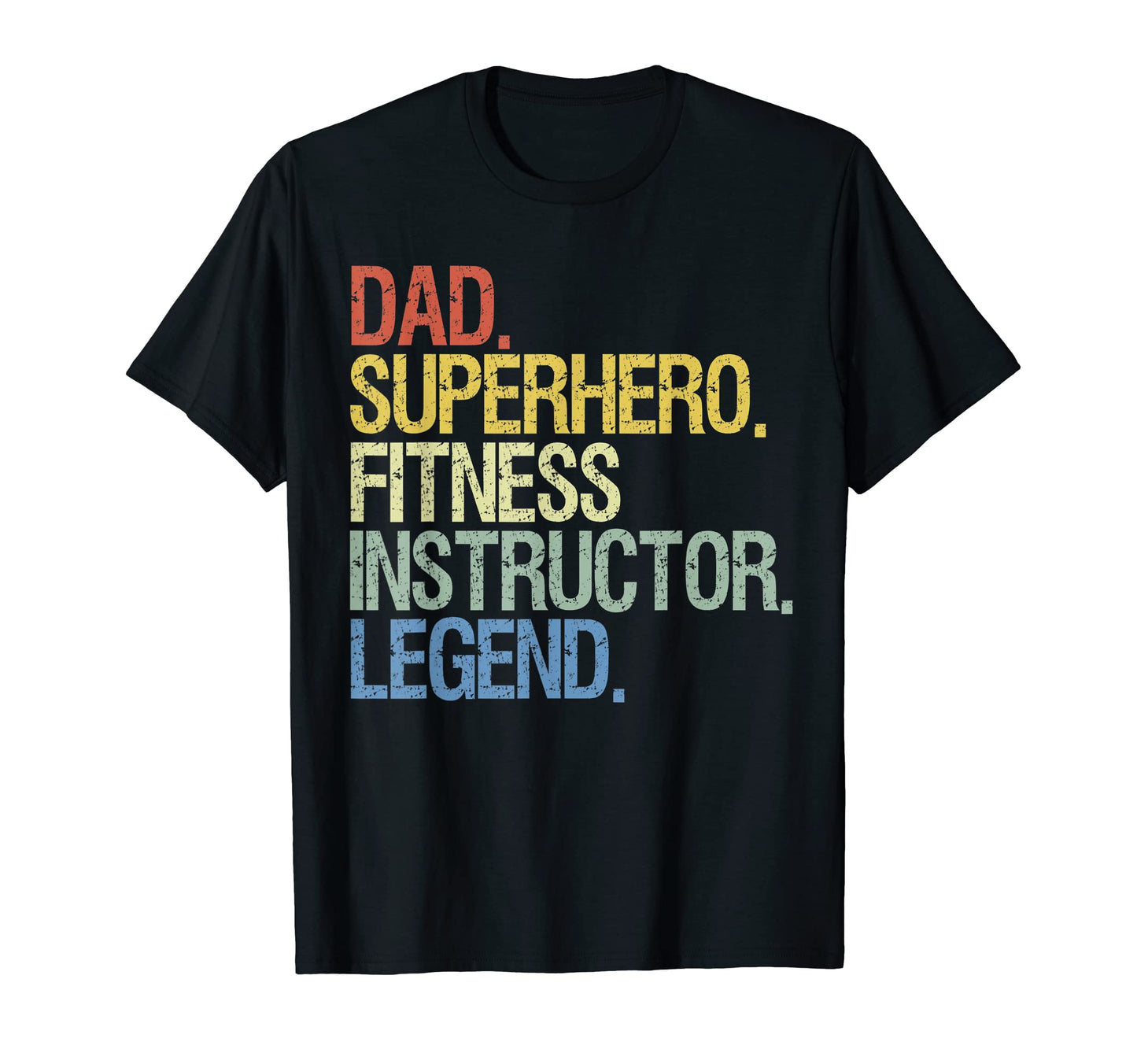 Fitness Instructor Hero Myth Legend Sweatshirt - Fun Novelty Design Unisex - T-Shirt, Sweatshirt, Hoodie