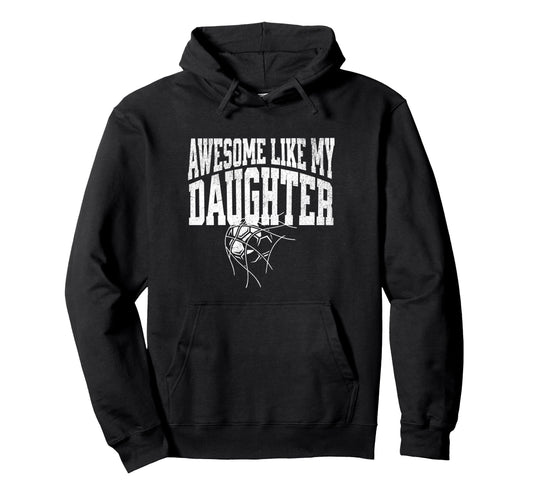 Awesome Like My Daughter Football Soccer Hoodie - Trendy Graphic Men Women - T-Shirt, Sweatshirt, Hoodie