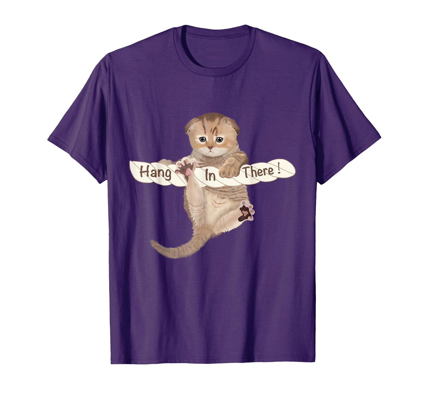 Humorus Cats Cat Hang There Motivational T-Shirt - Graphic Print Men Women - T-Shirt, Sweatshirt, Hoodie