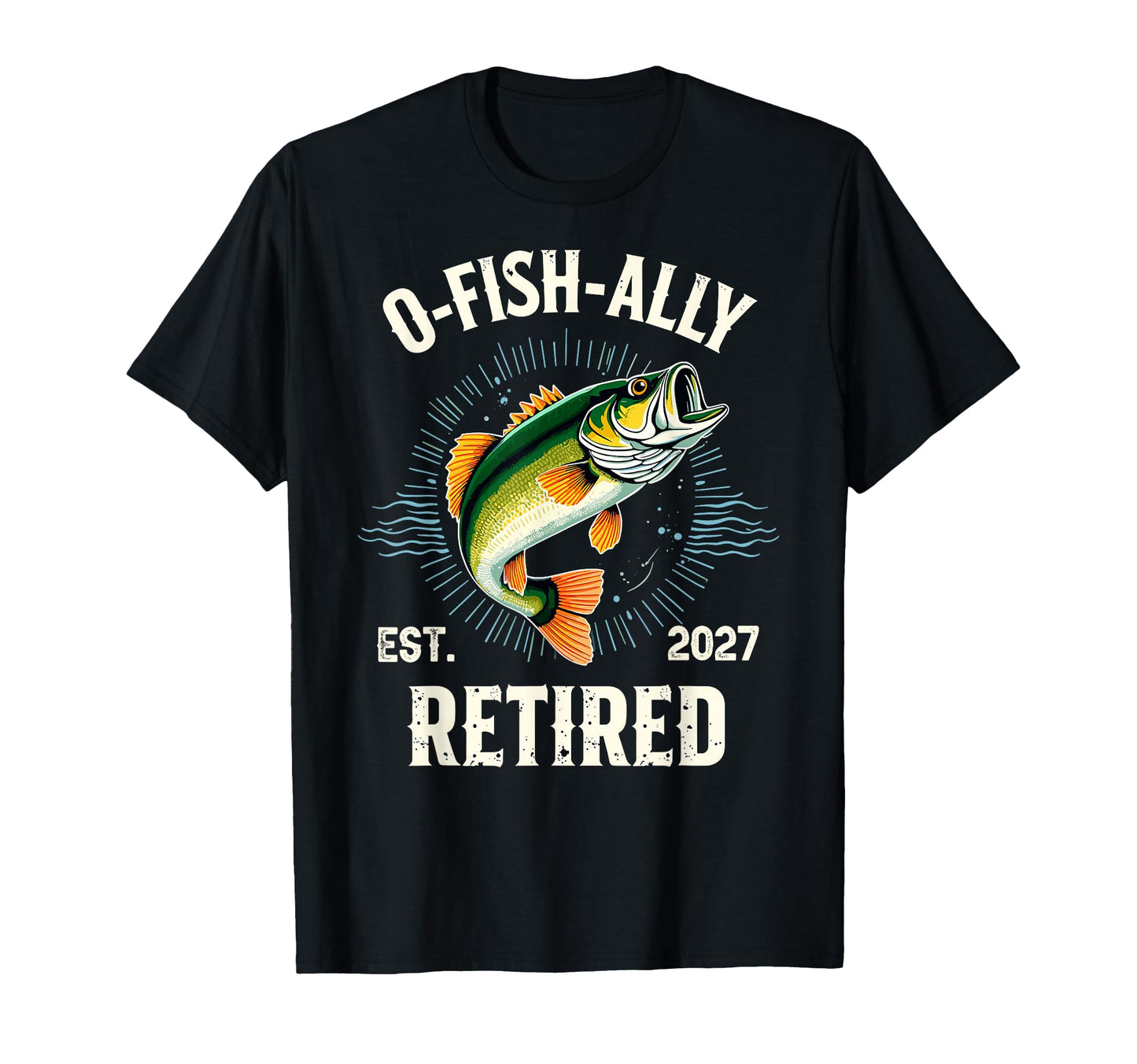 Ofishally Retired Est 2027 Grandpa T-Shirt - Trendy Graphic Men Women - T-Shirt, Sweatshirt, Hoodie