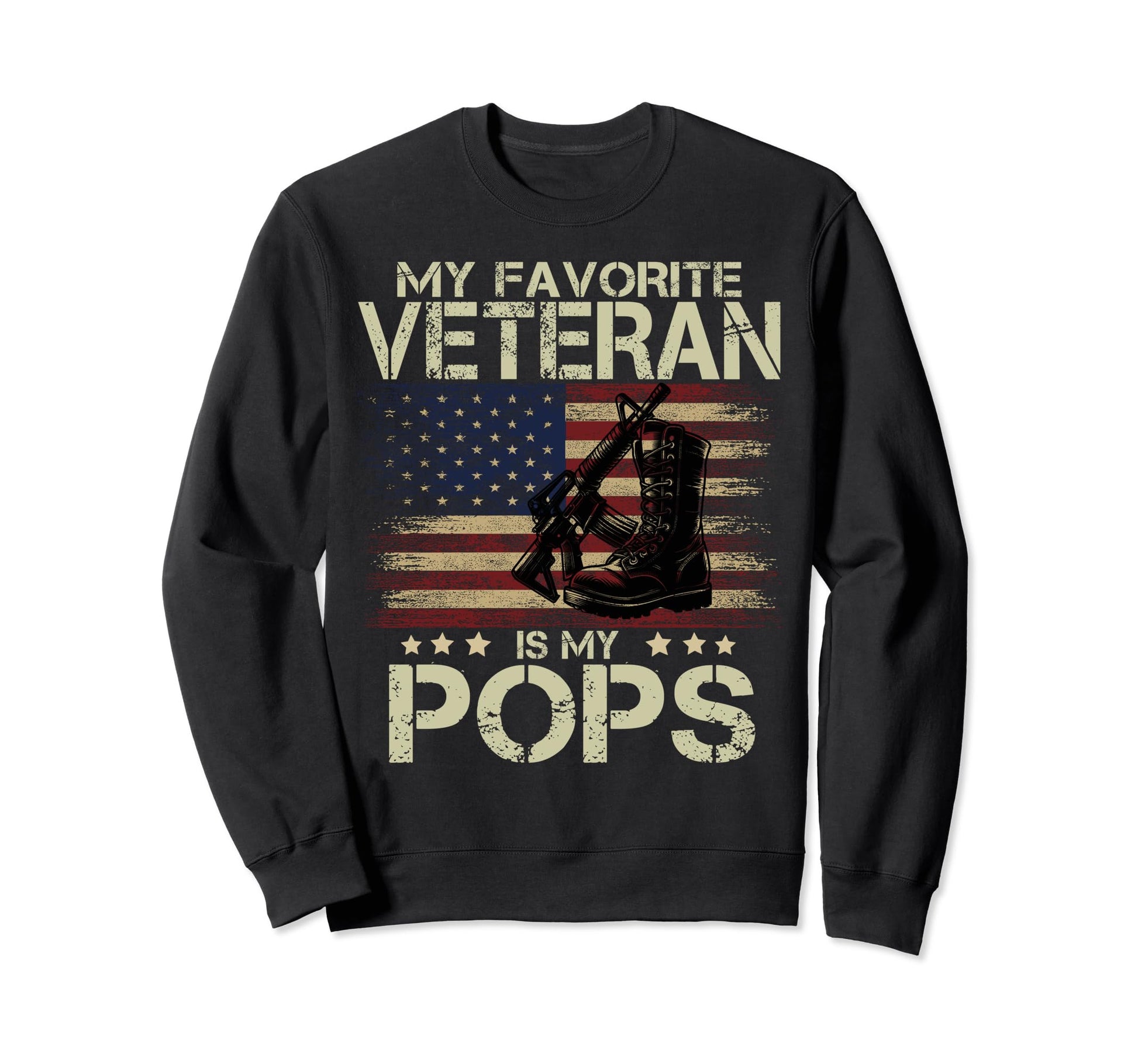 My Favorite Veteran Is My Pops Sweatshirt - Aesthetic Graphic Men Women - T-Shirt, Sweatshirt, Hoodie