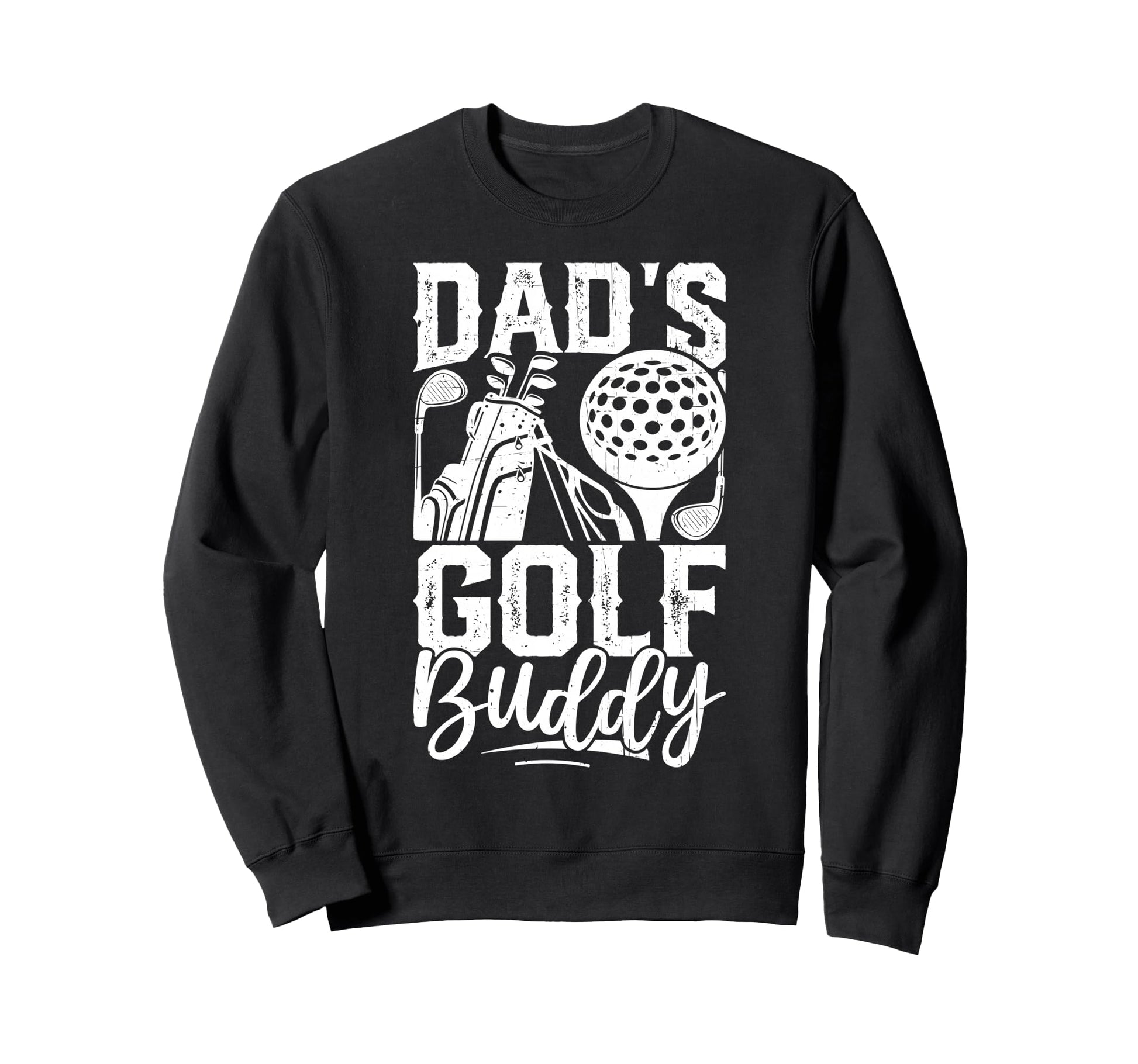 Dads Golf Buddy Golfing Golfer Gift Play T-Shirt - Novelty Apparel Unisex - T-Shirt, Sweatshirt, Hoodie