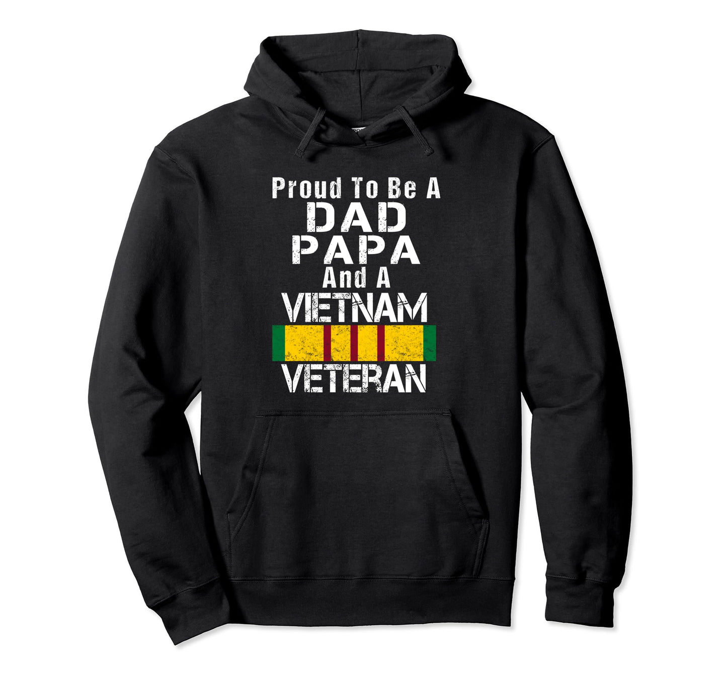 Back Proud Dad Papa Vietnam Veteran Hoodie - Minimalist Print Unisex - T-Shirt, Sweatshirt, Hoodie