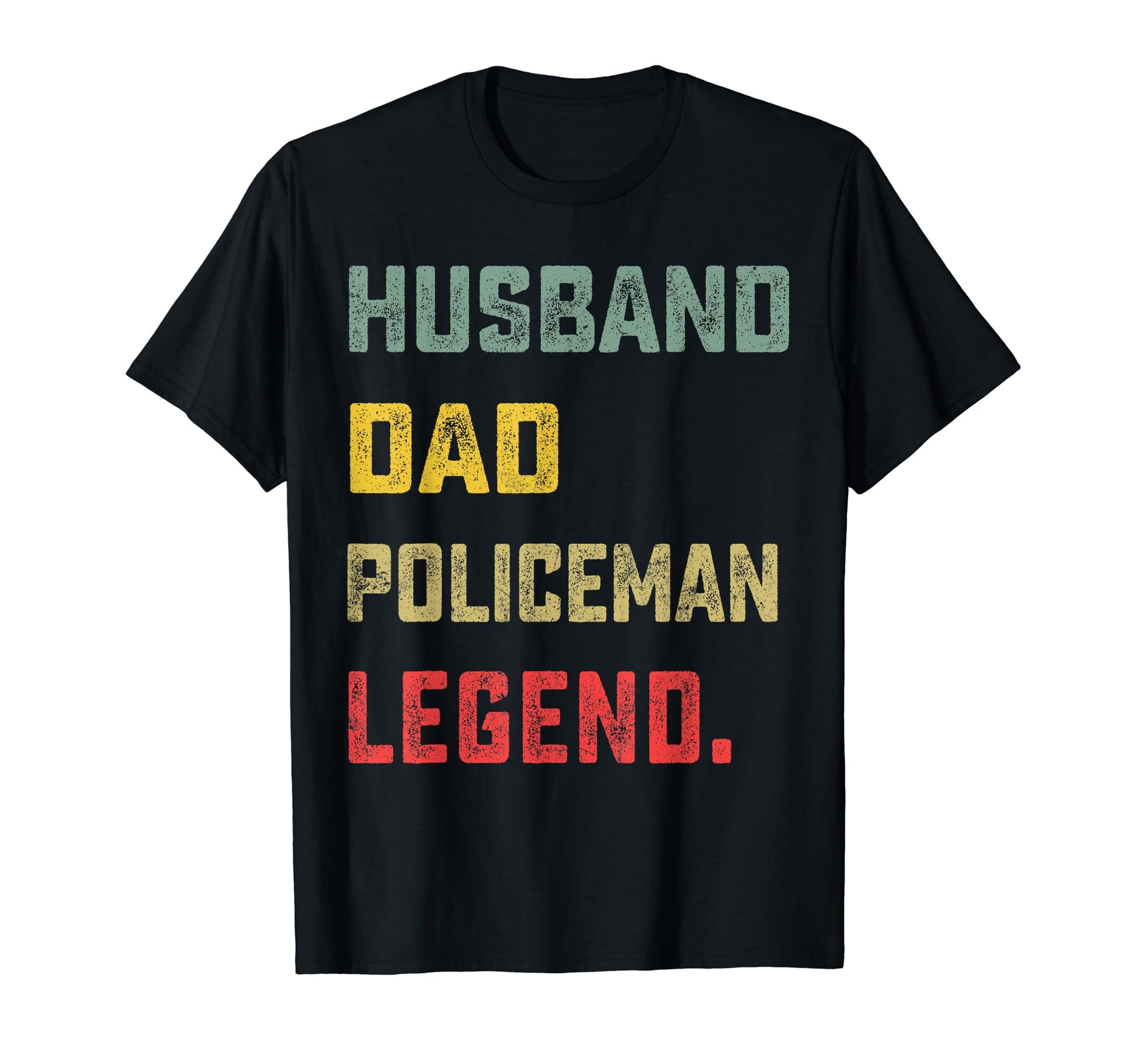 Husband Dad Policeman Legend Fathers T-Shirt - Custom Art Print for Adults - T-Shirt, Sweatshirt, Hoodie