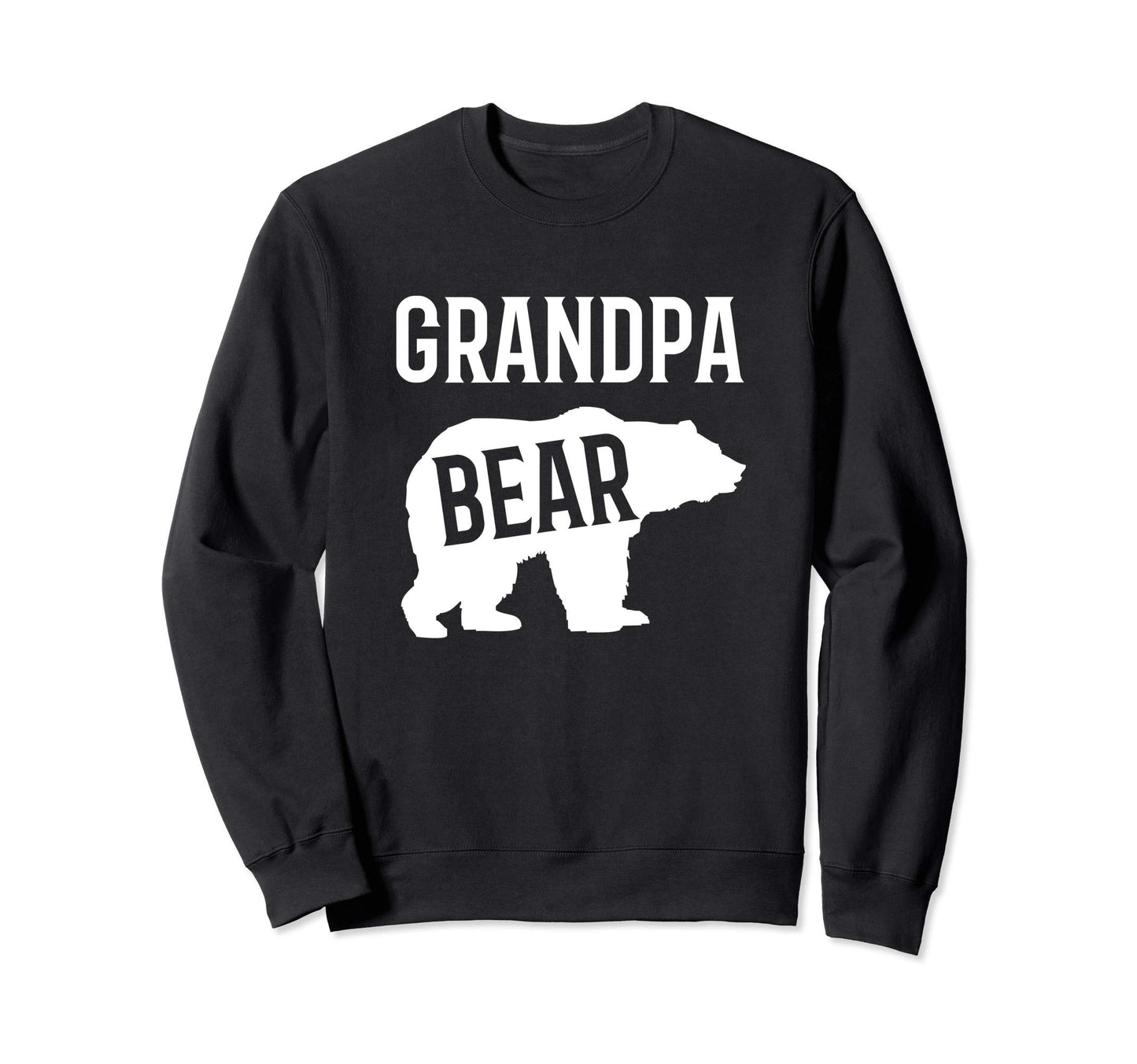 Grandpa Bear Gifts Grandfather Sweatshirt - Casual Everyday Wear Unisex - T-Shirt, Sweatshirt, Hoodie