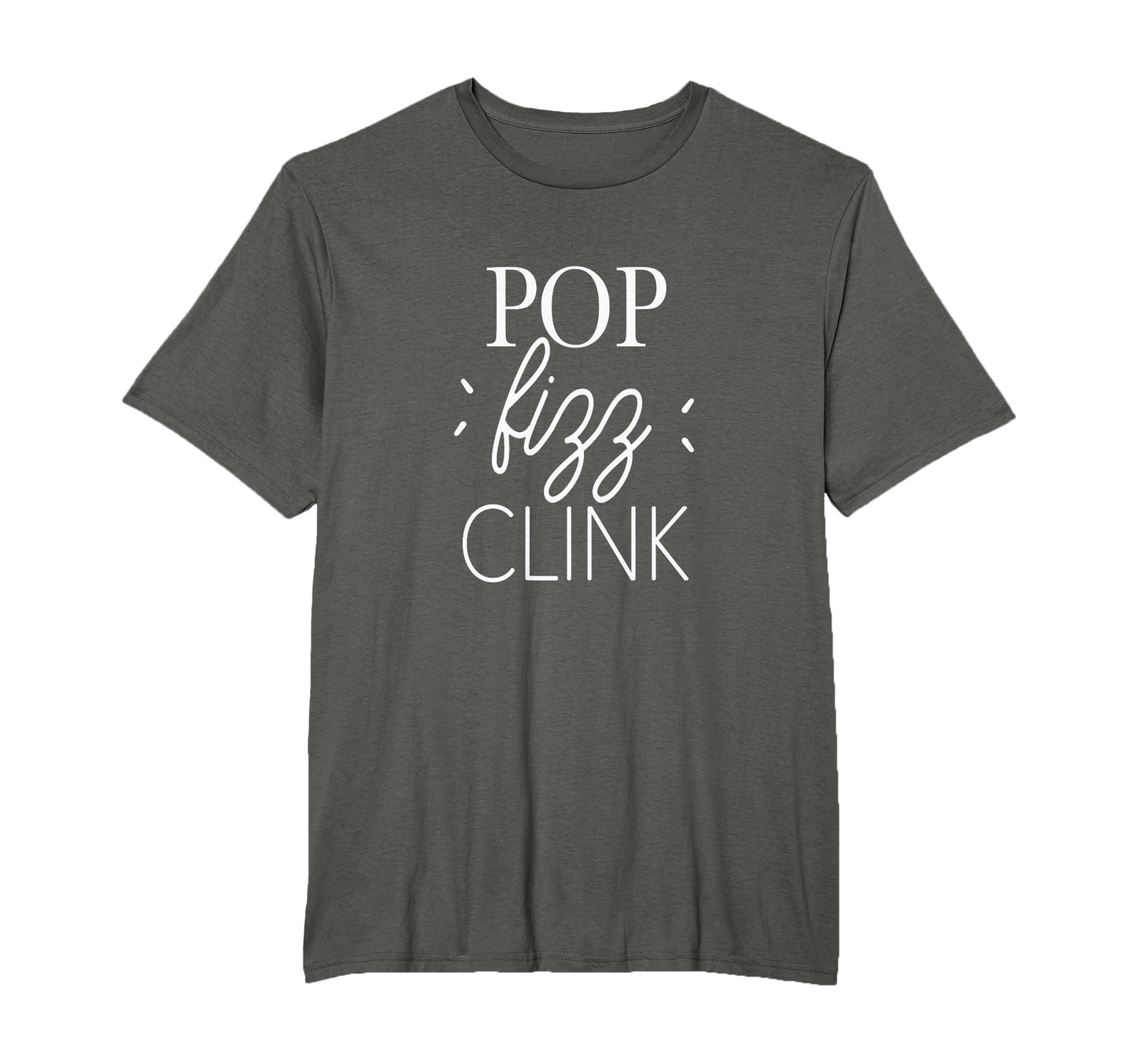 Pop Fizz Clink Champagne Brunch T-Shirt - Minimalist Print for Adults - T-Shirt, Sweatshirt, Hoodie