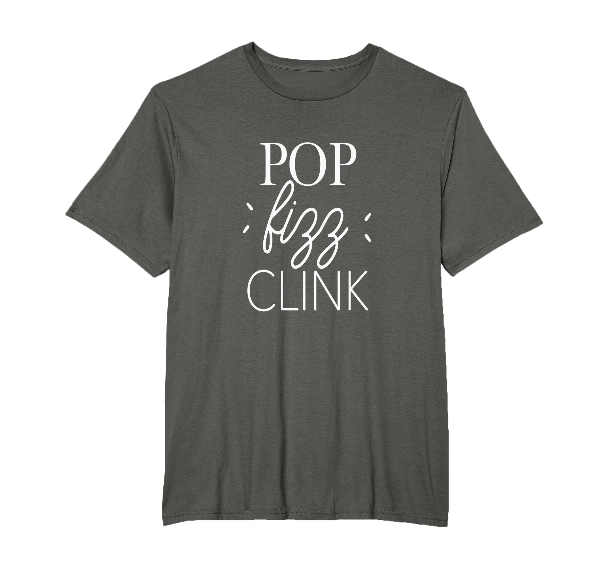 Pop Fizz Clink Champagne Brunch T-Shirt - Minimalist Print for Adults - T-Shirt, Sweatshirt, Hoodie