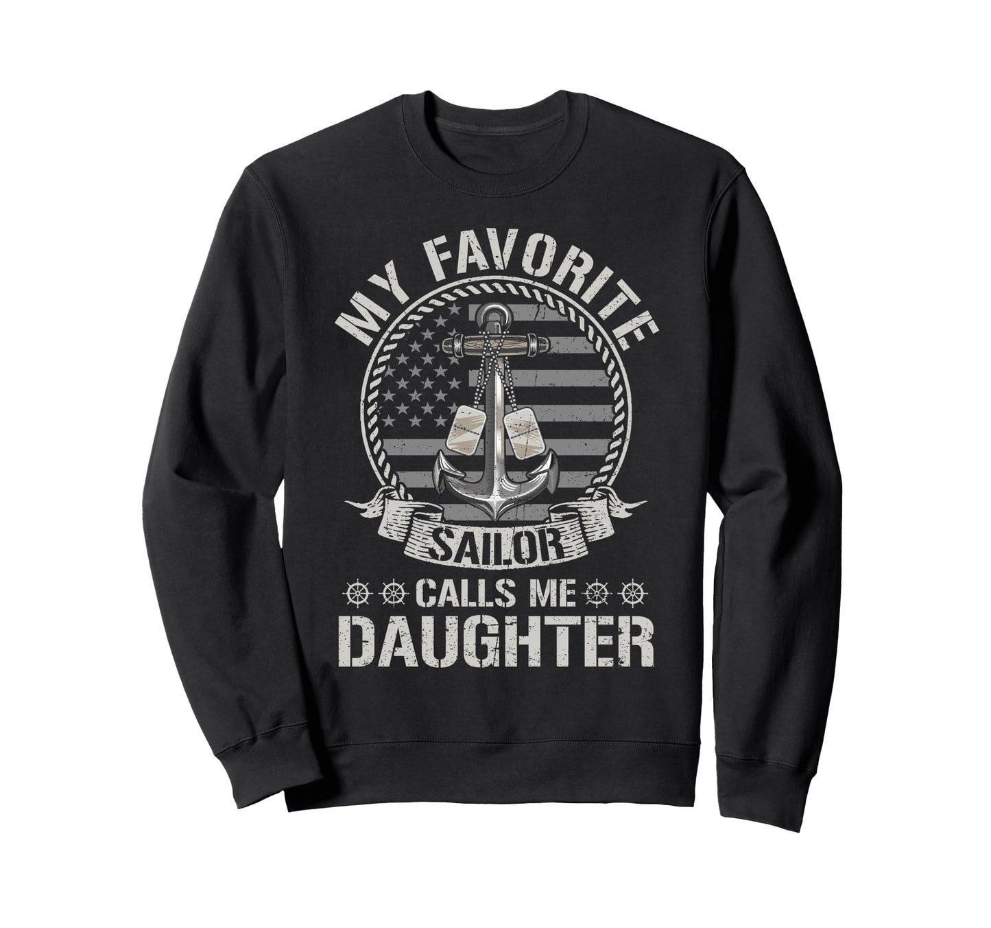 Proud Us Sailor Daughter Anchor Sweatshirt - Trendy Graphic for Adults - T-Shirt, Sweatshirt, Hoodie
