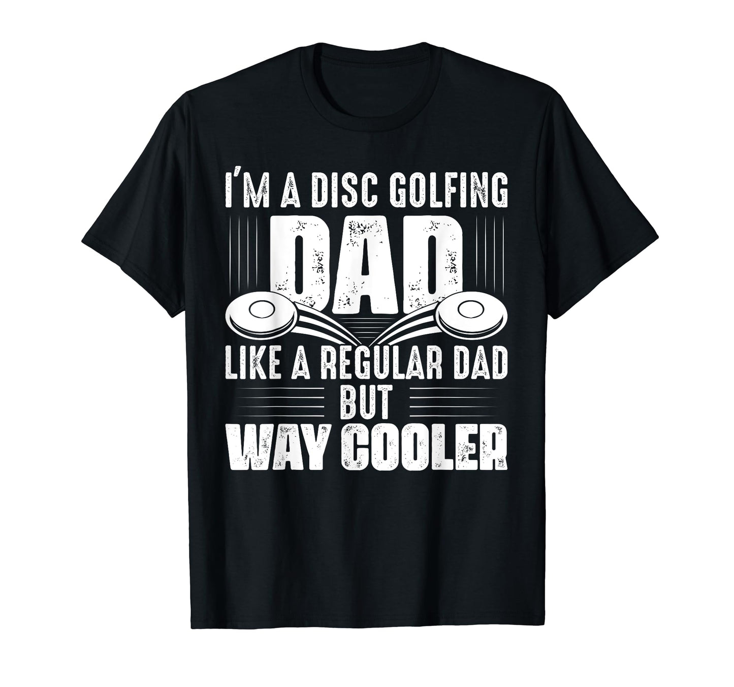 Im Disc Golfing Dad Frisbee Disc Golf T-Shirt - Trendy Graphic Men Women - T-Shirt, Sweatshirt, Hoodie