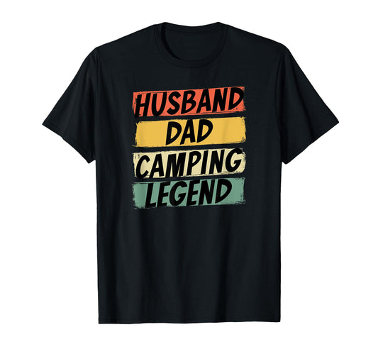 Camper Husband Dad Camping Legend T-Shirt - Novelty Apparel Unisex - T-Shirt, Sweatshirt, Hoodie