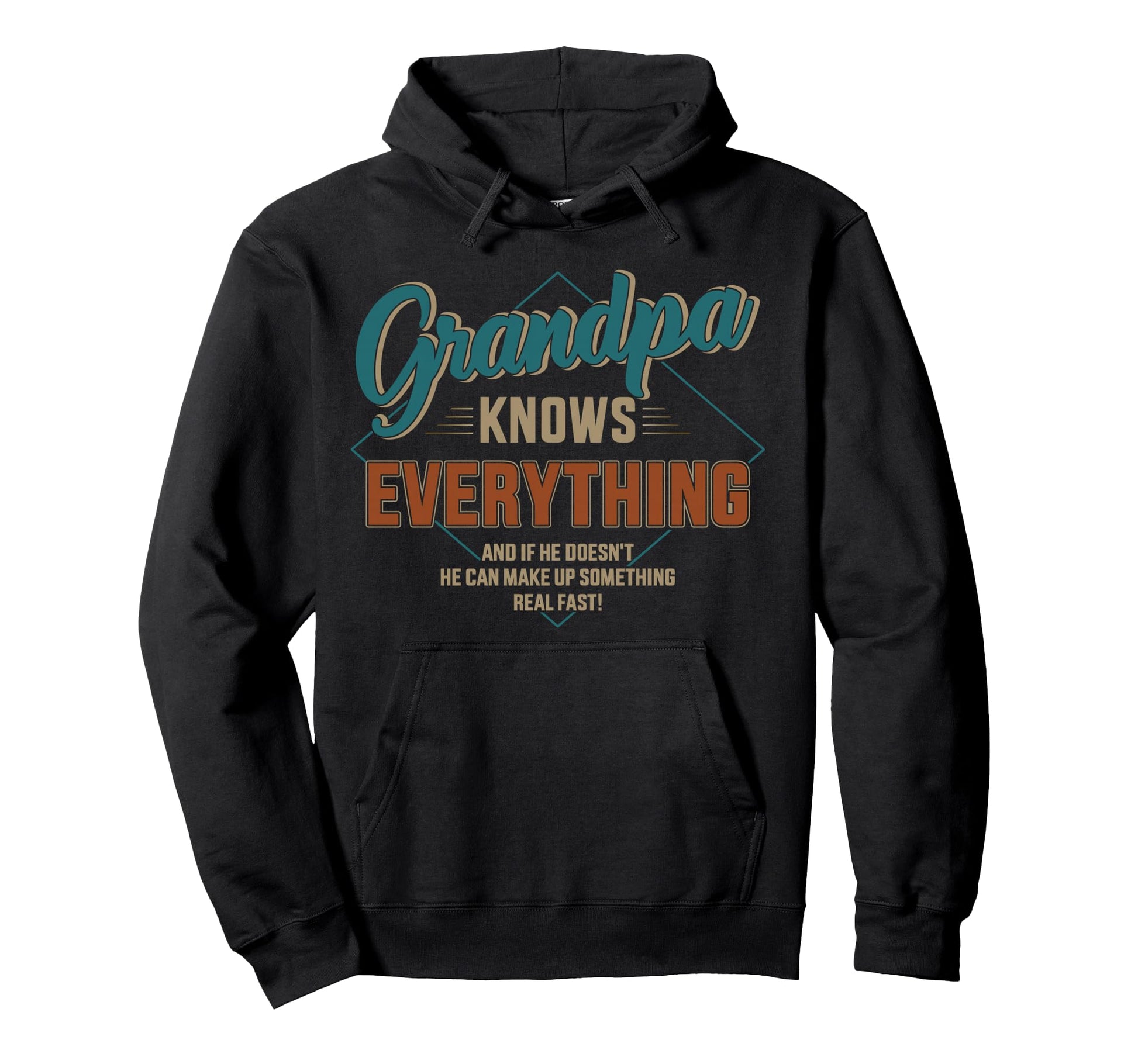 Funny Grandpa Knows Everything Hoodie - Fun Novelty Design for Adults - T-Shirt, Sweatshirt, Hoodie