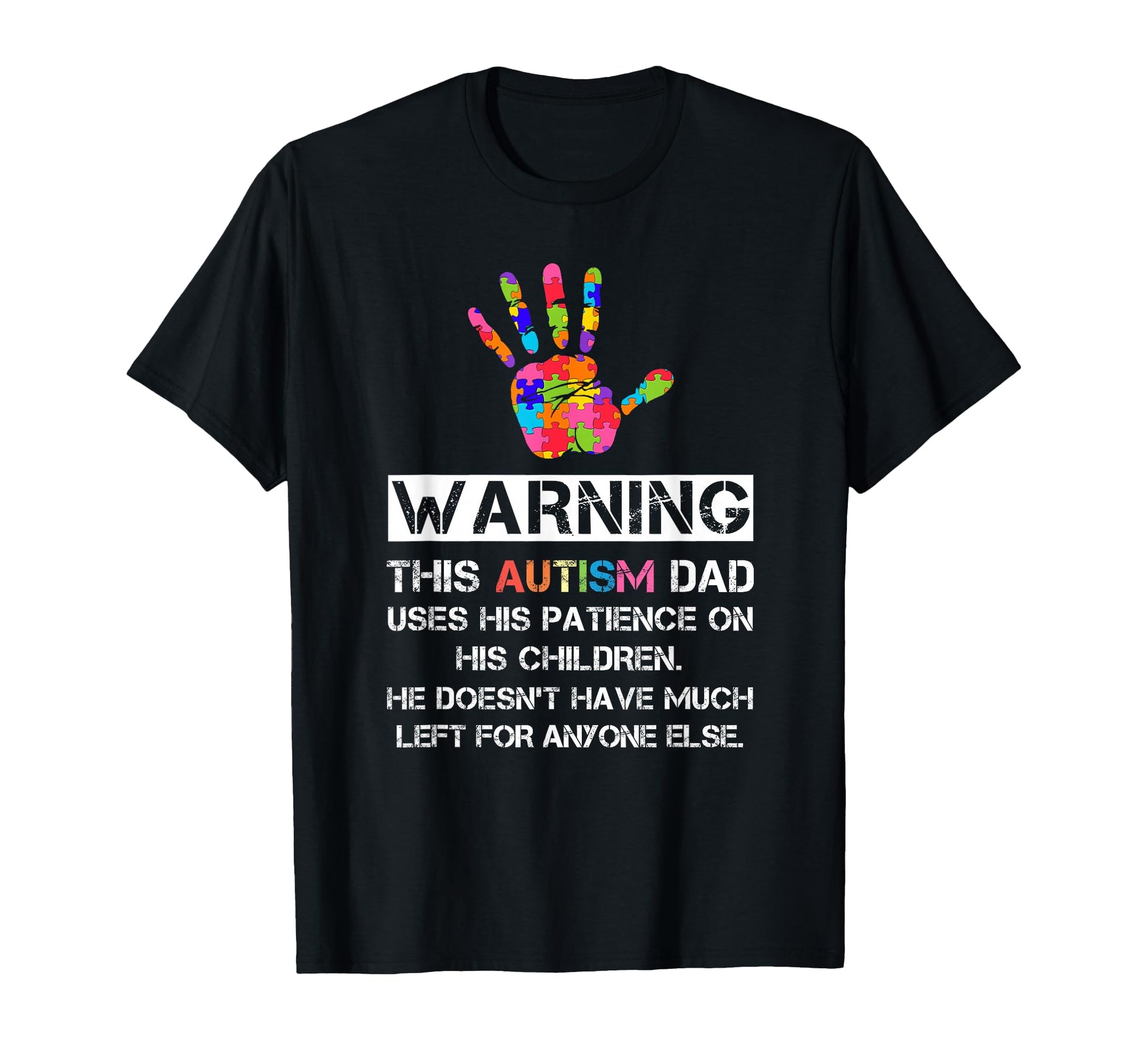 Autism Awareness Warning This T-Shirt - Casual Everyday Wear for Adults - T-Shirt, Sweatshirt, Hoodie